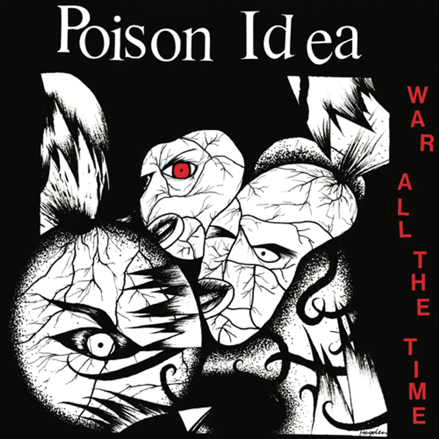 Poison Idea War All The Time Vinyl Record