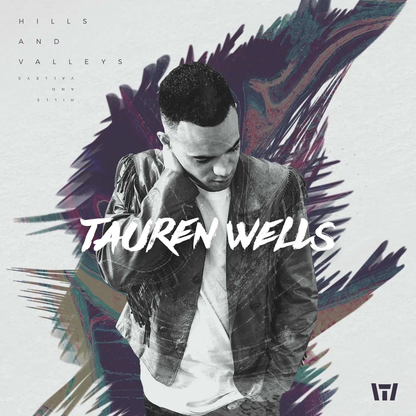 Tauren Wells HILLS & VALLEYS CD