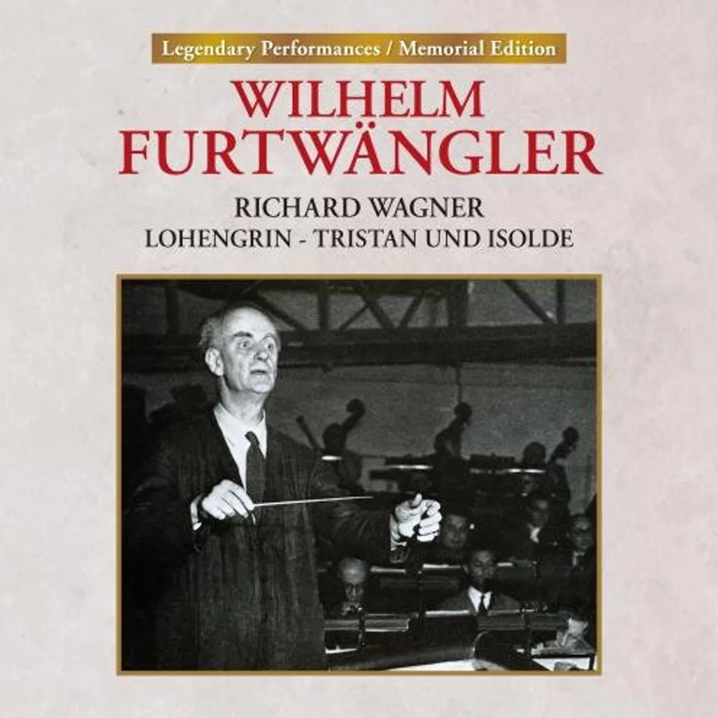 Wilhelm Furtwängler LOHENGRIN: FURTWANGLER / WAGNER DOCUMENT CD