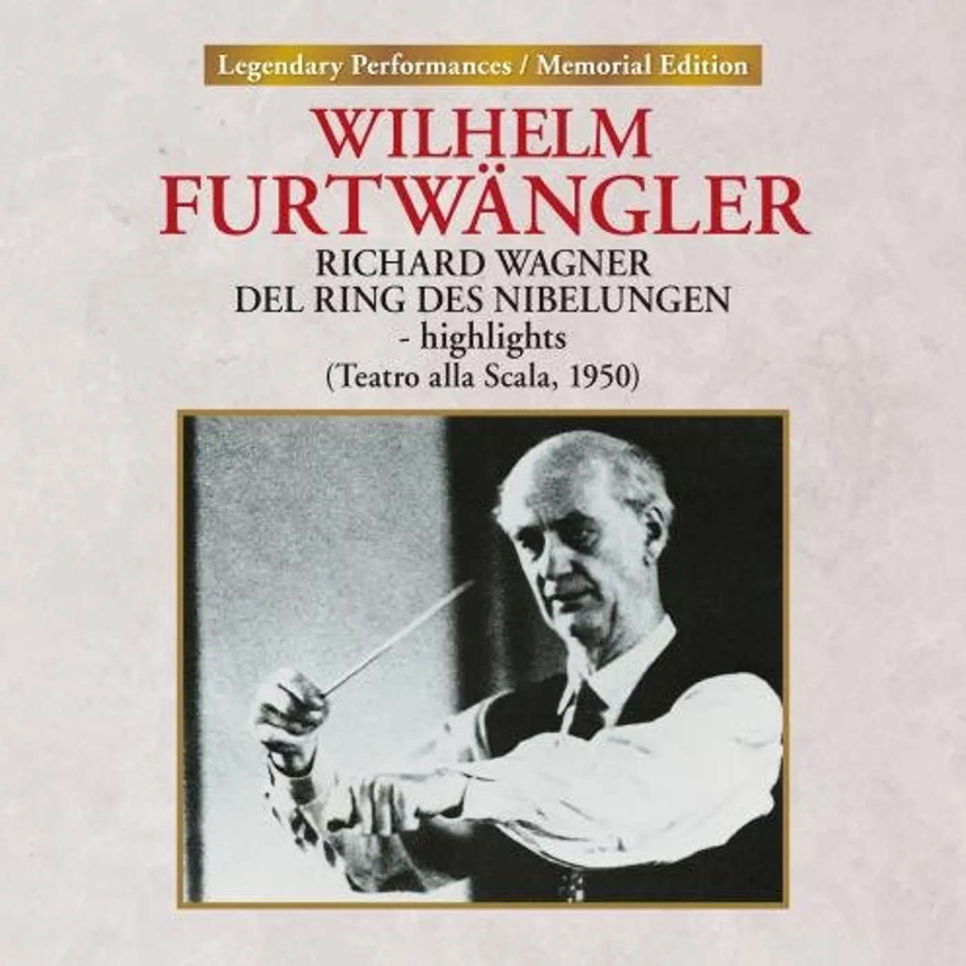 Wilhelm Furtwängler Wagner: Der Ring Des Nibekungen CD