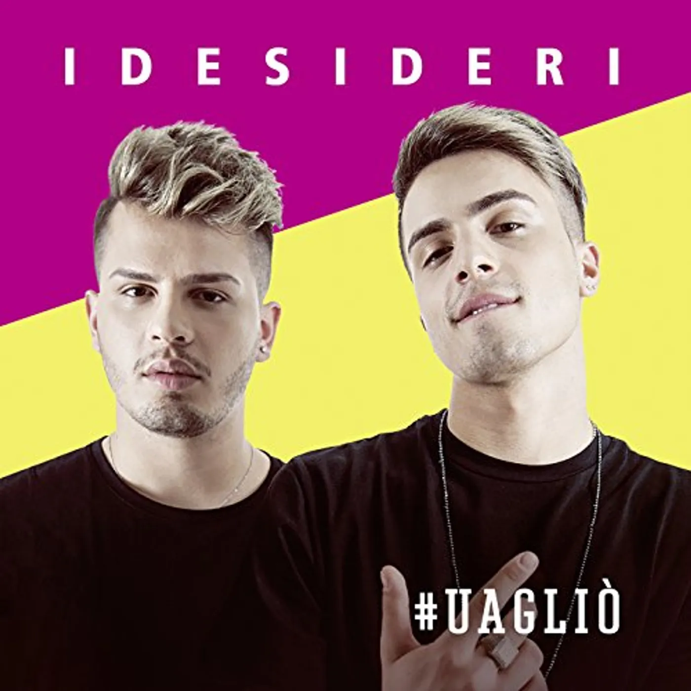 I Desideri #UAGLIO CD