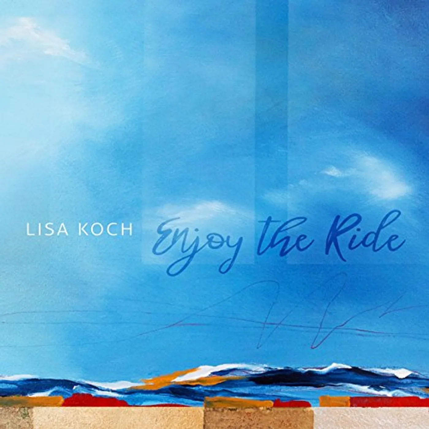 Lisa Koch ENJOY THE RIDE CD