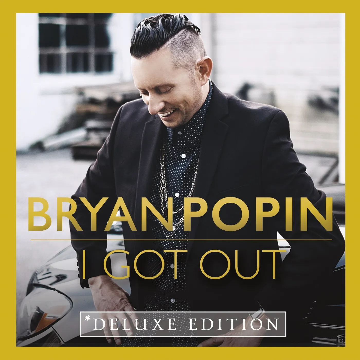 Bryan Popin I GOT OUT CD
