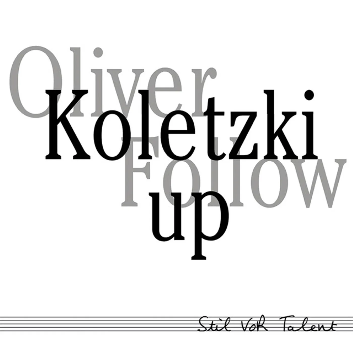Oliver Koletzki Follow Up Vinyl Record