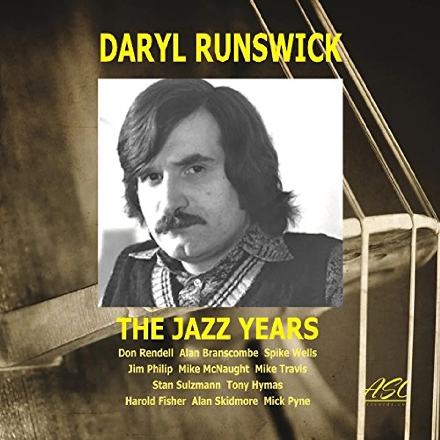 Daryl Runswick JAZZ YEARS CD