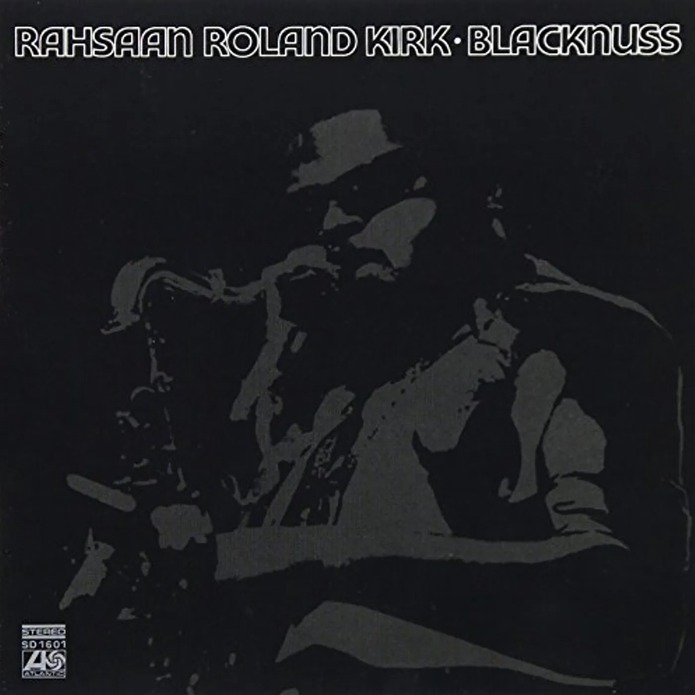 Roland Kirk BLACKNUSS CD