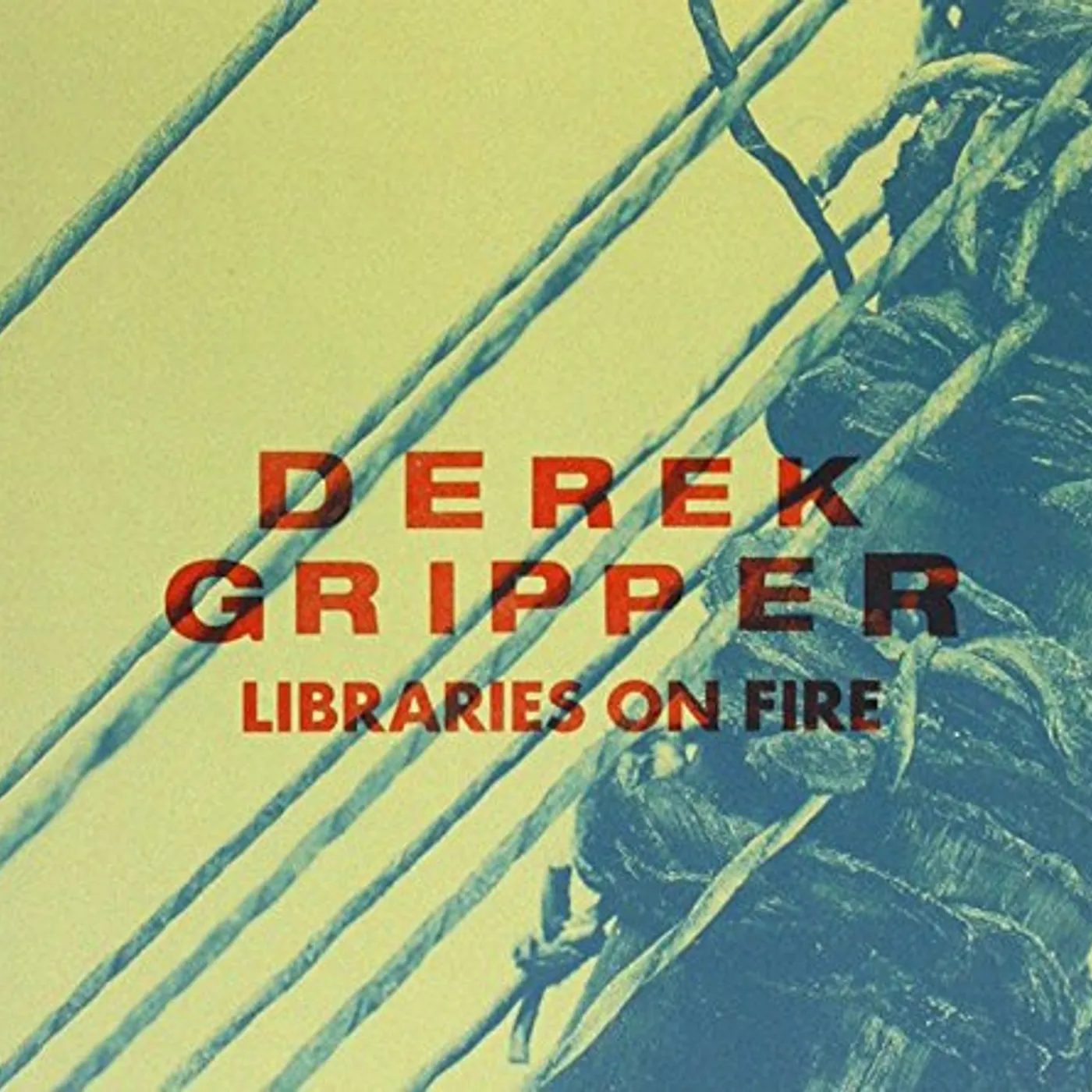 Derek Gripper LIBRARIES ON FIRE CD