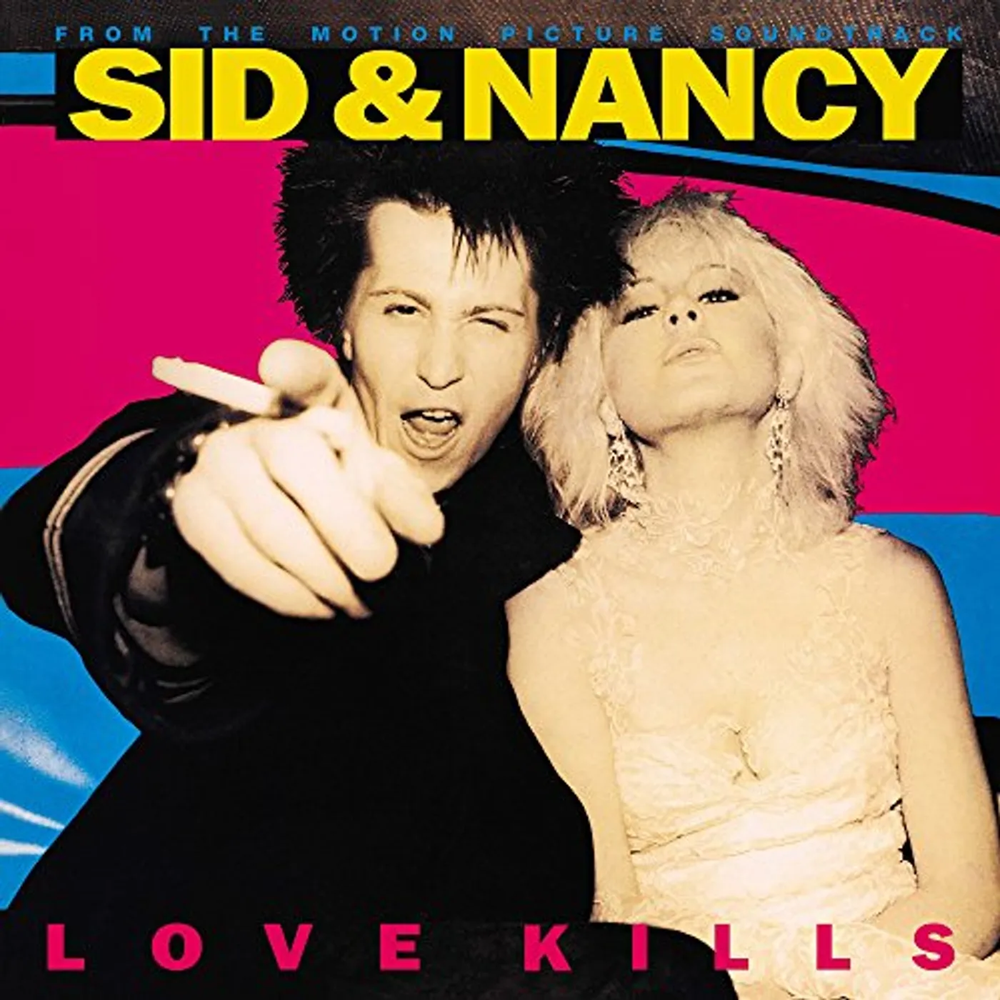 Sid & Nancy: Love Kills O.S.T SID & NANCY: LOVE KILLS / Original Soundtrack Vinyl Record