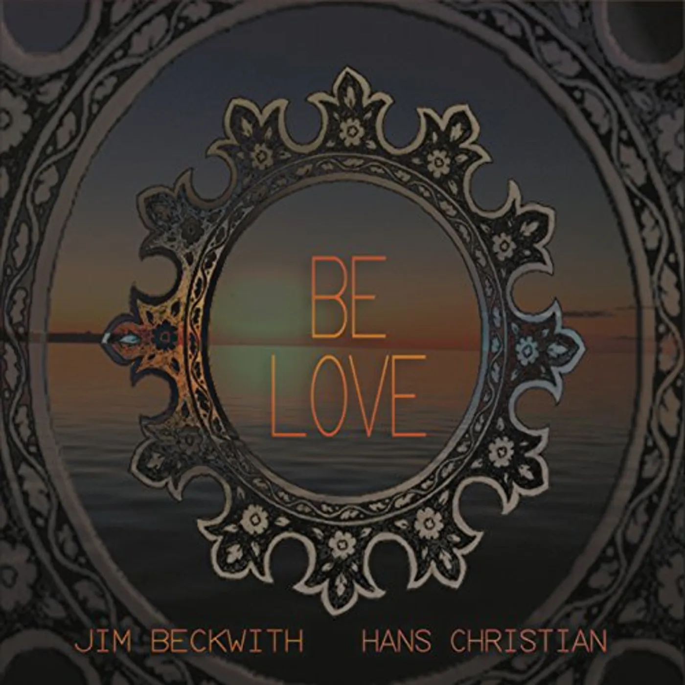 Jim Beckwith BE LOVE CD