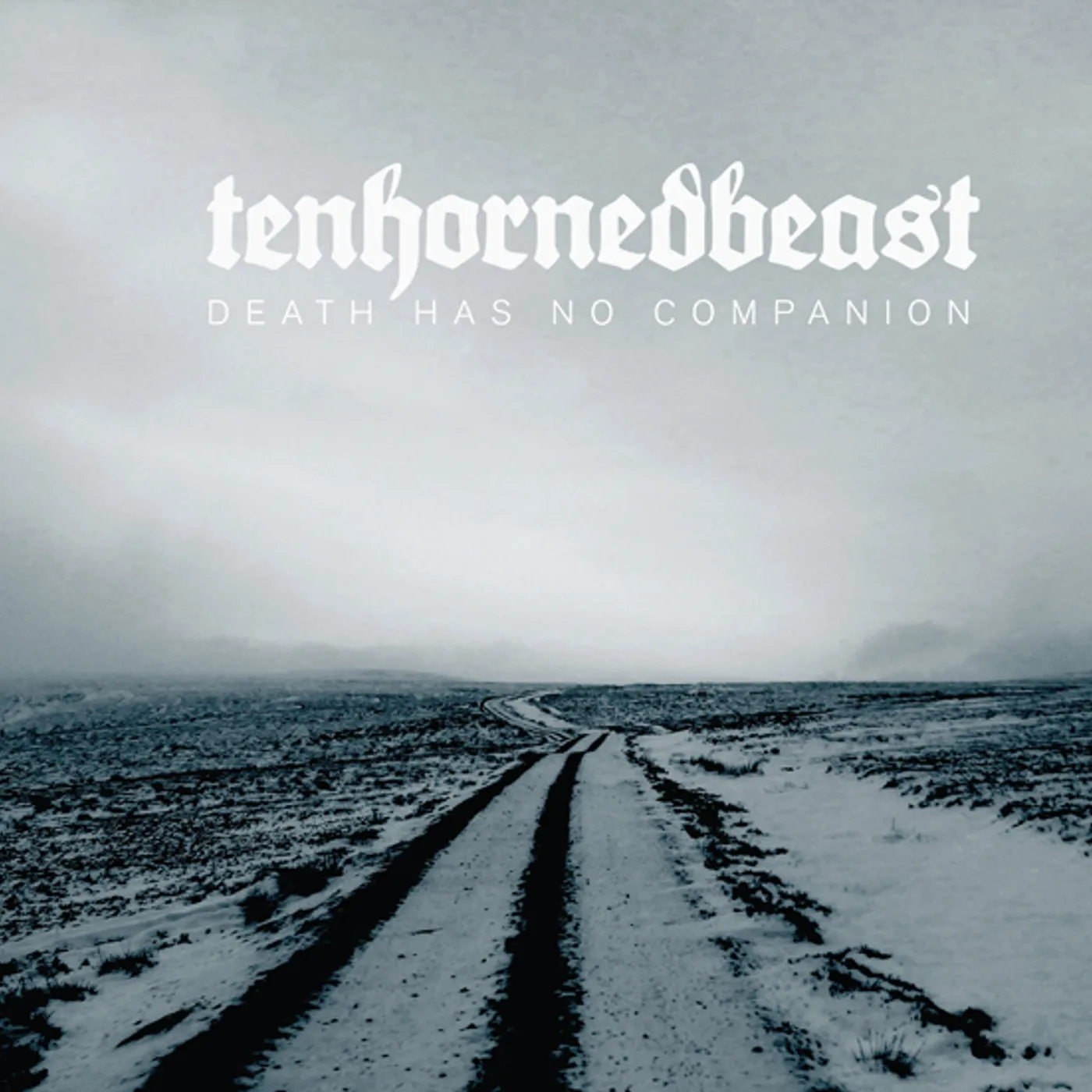 TenHornedBeast DEATH HAS NO COMPANION CD