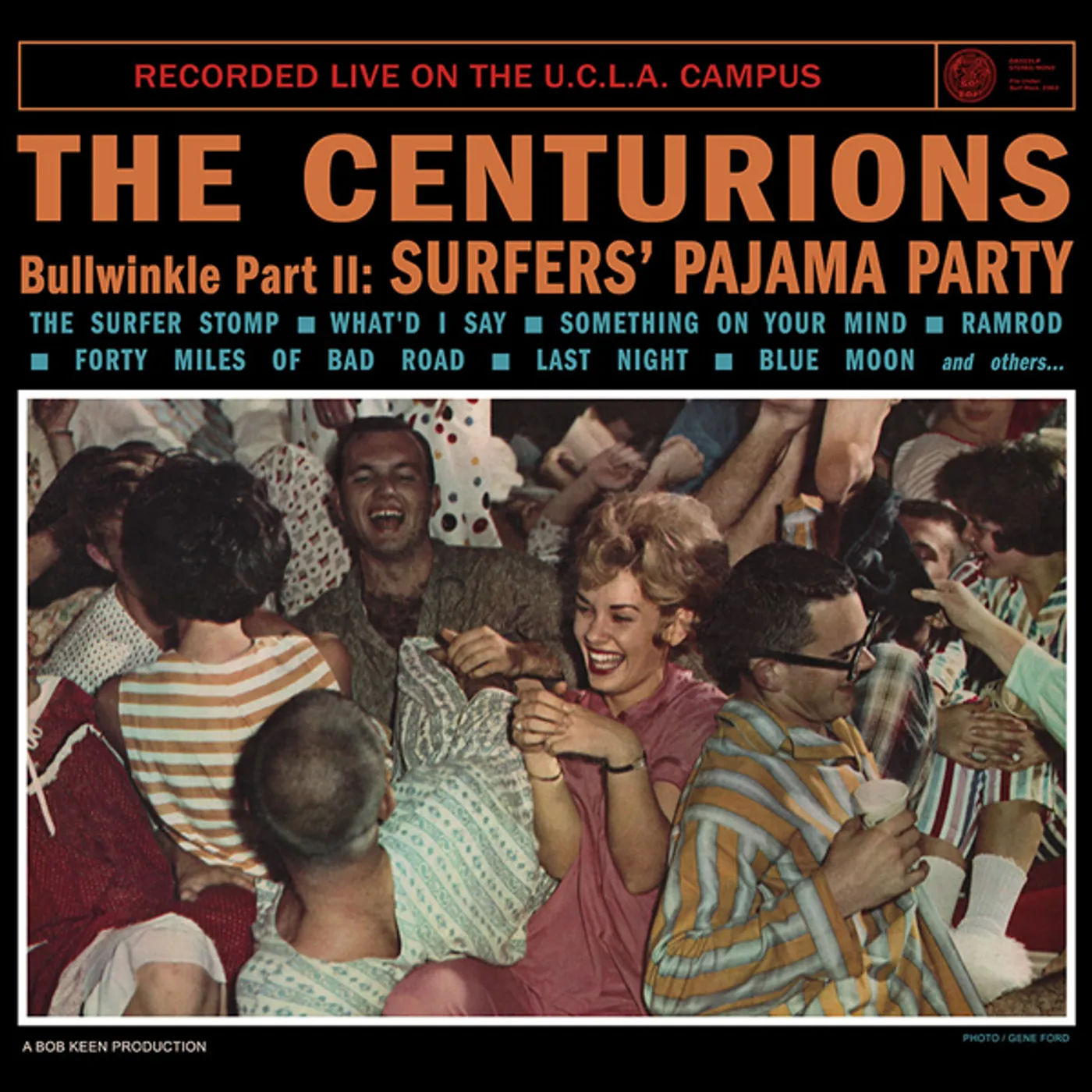 The Centurions BULLWINKLE PART II: SURFERS' PAJAMA PARTY RECORDED Vinyl Record