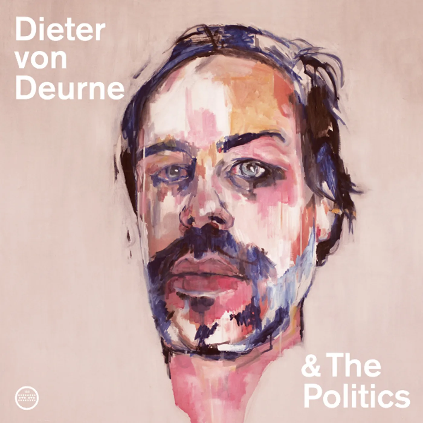 Dieter von Deurne and The Politics Vinyl Record