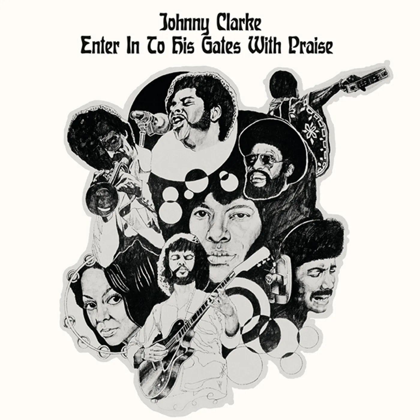 Johnny Clarke ENTER INTO HIS GATES WITH PRAISE CD