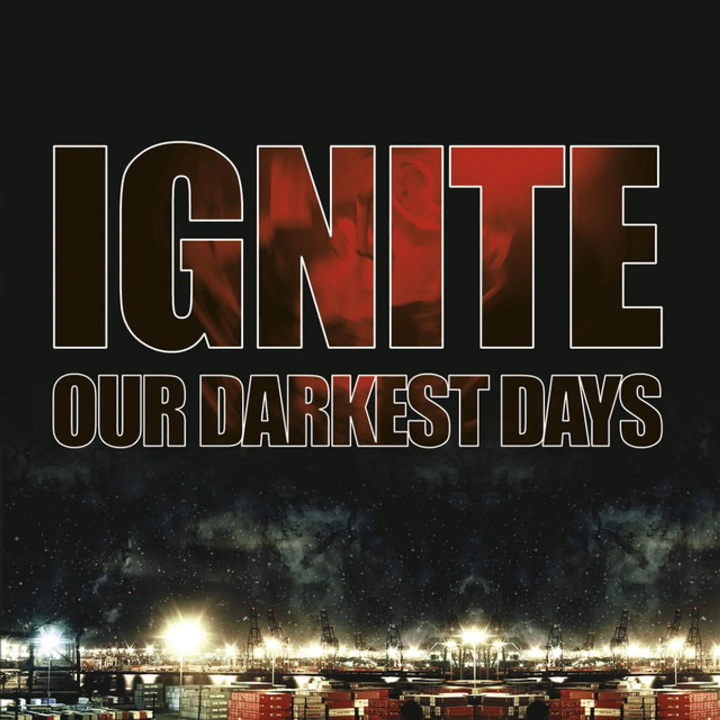 Ignite Our Darkest Days Vinyl Record