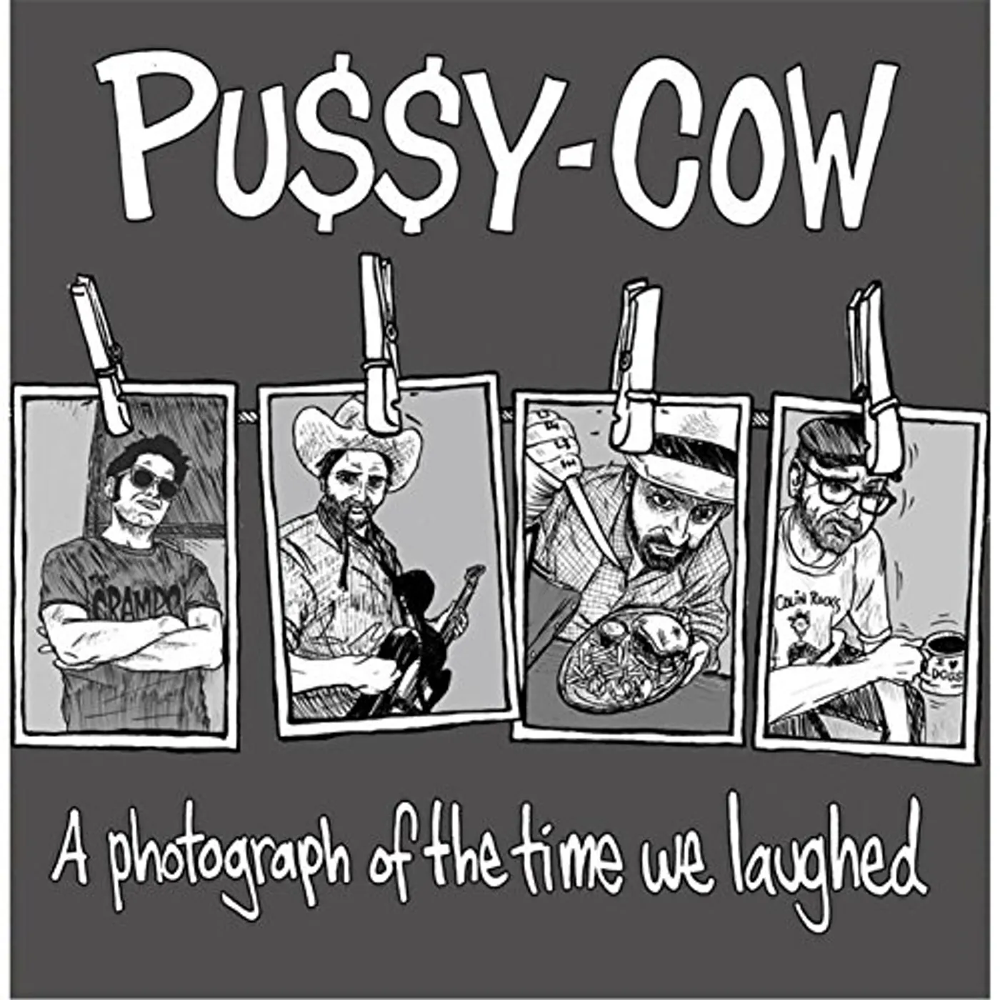 Pu$$y-Cow PHOTOGRAPH OF THE TIME WE LAUGHED Vinyl Record