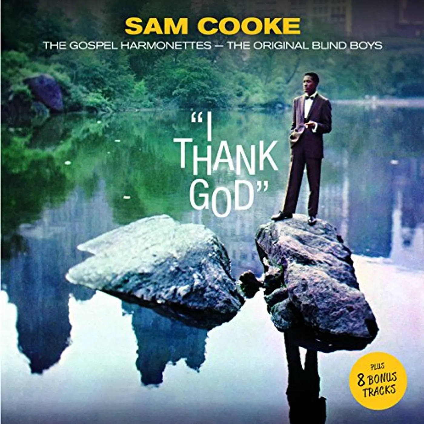 Sam Cooke I THANK GOD + 8 BONUS TRACKS CD