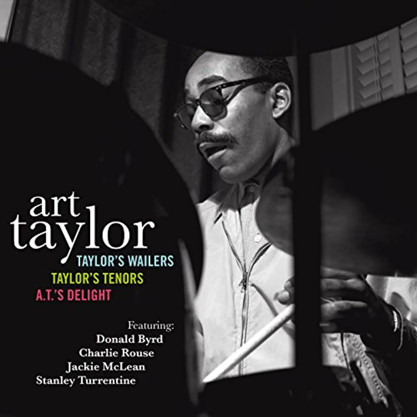 Art Taylor TAYLOR'S WAILERS / TAYLOR'S TENORS / A.T.'S CD