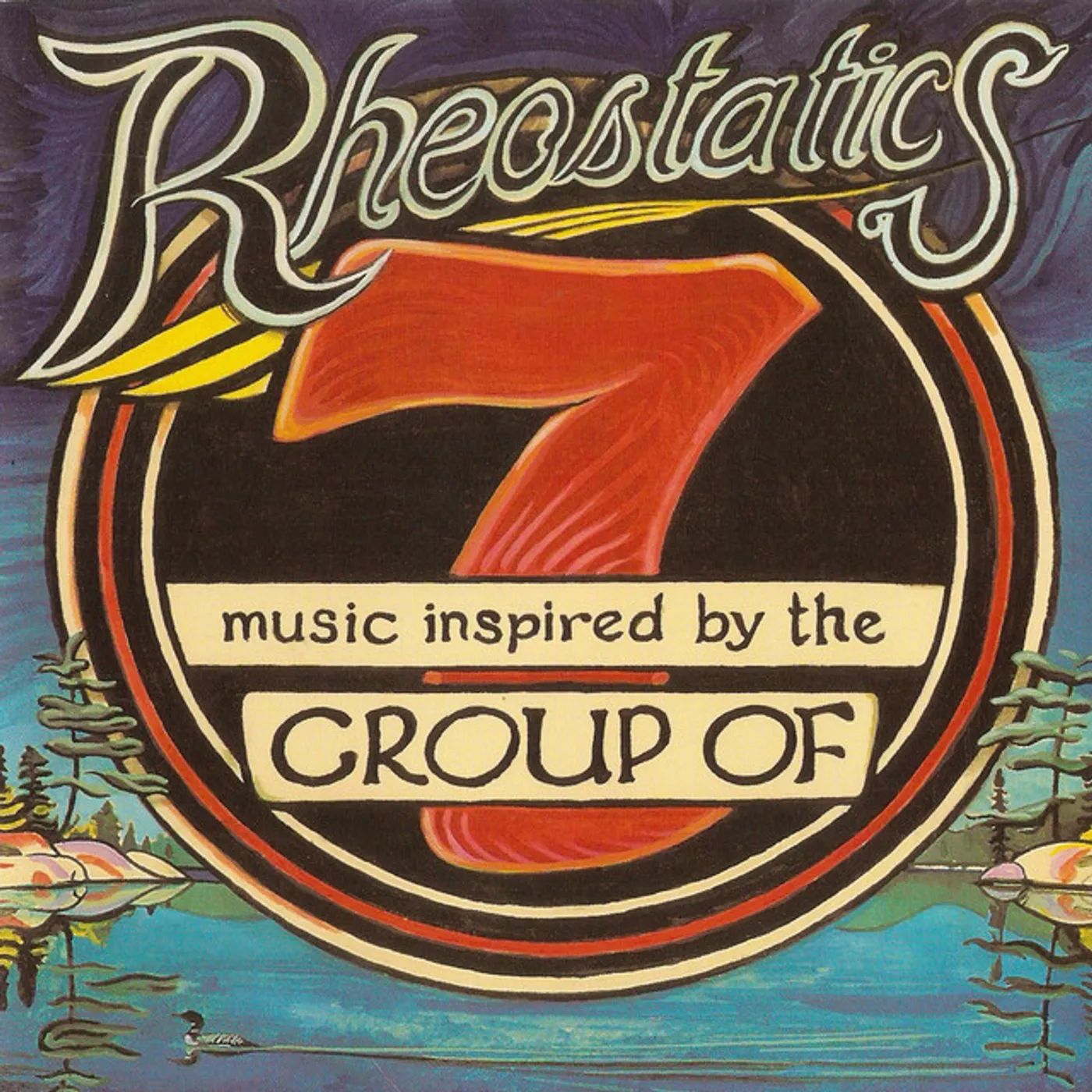 Rheostatics Music Inspired By The Group Of Seven Vinyl Record