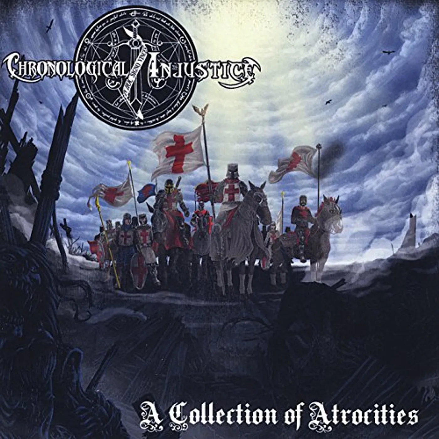 Chronological Injustice COLLECTION OF ATROCITIES CD