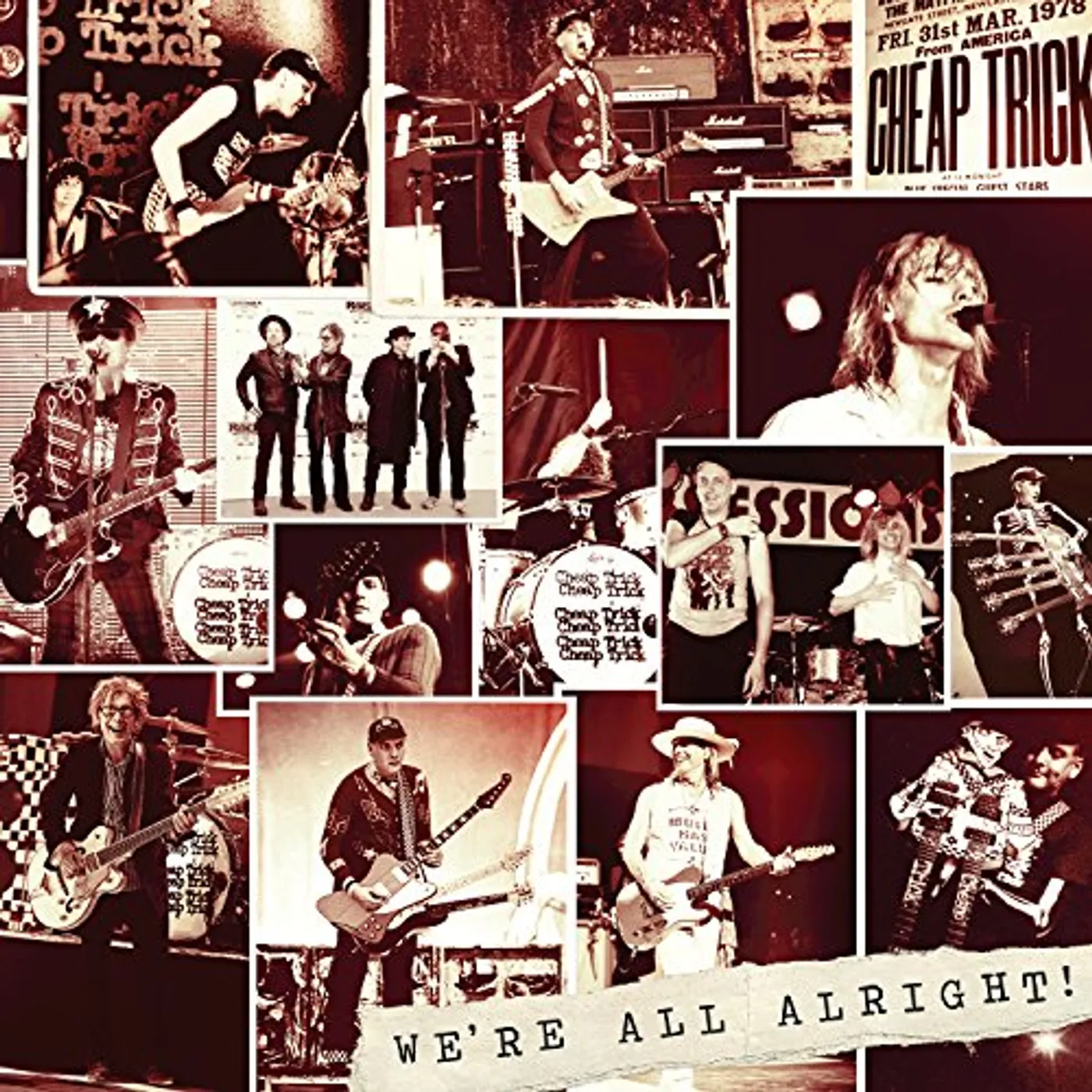 Cheap Trick WE'RE ALL ALRIGHT Vinyl Record