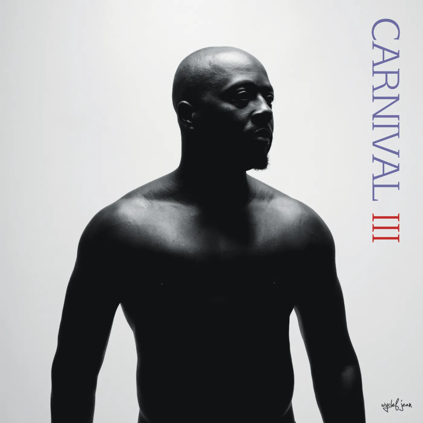 Wyclef Jean CARNIVAL III: THE FALL & RISE OF A REFUGEE CD