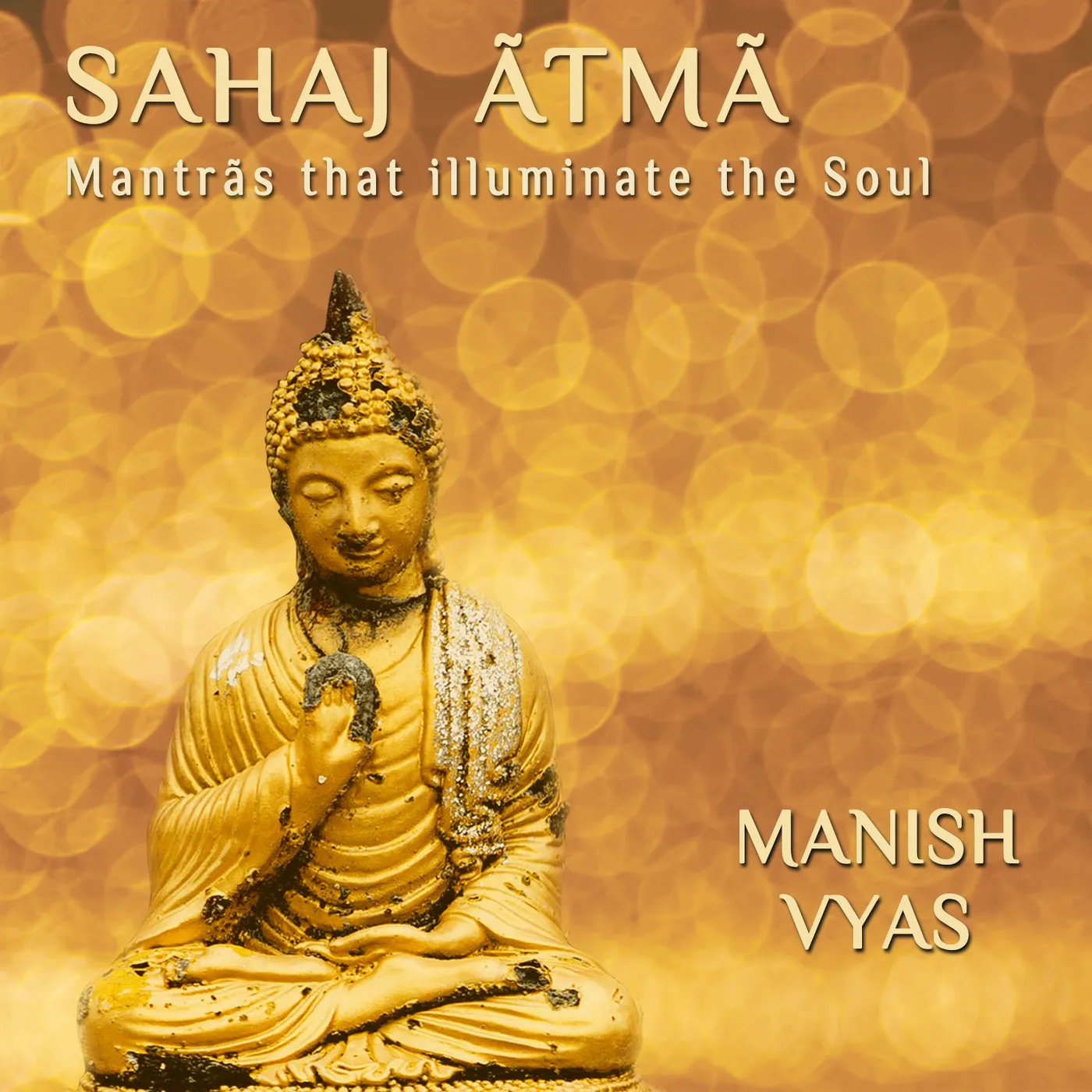 Manish Vyas SAHAJ AMTA CD