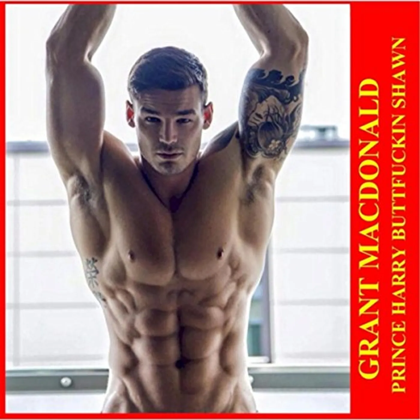 Grant Macdonald PRINCE HARRY BUTTFUCKIN SHAWN CD
