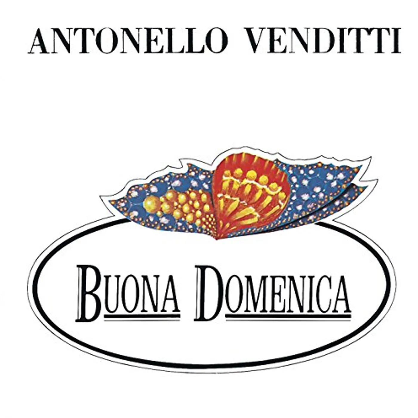 Antonello Venditti Buona Domenica Vinyl Record