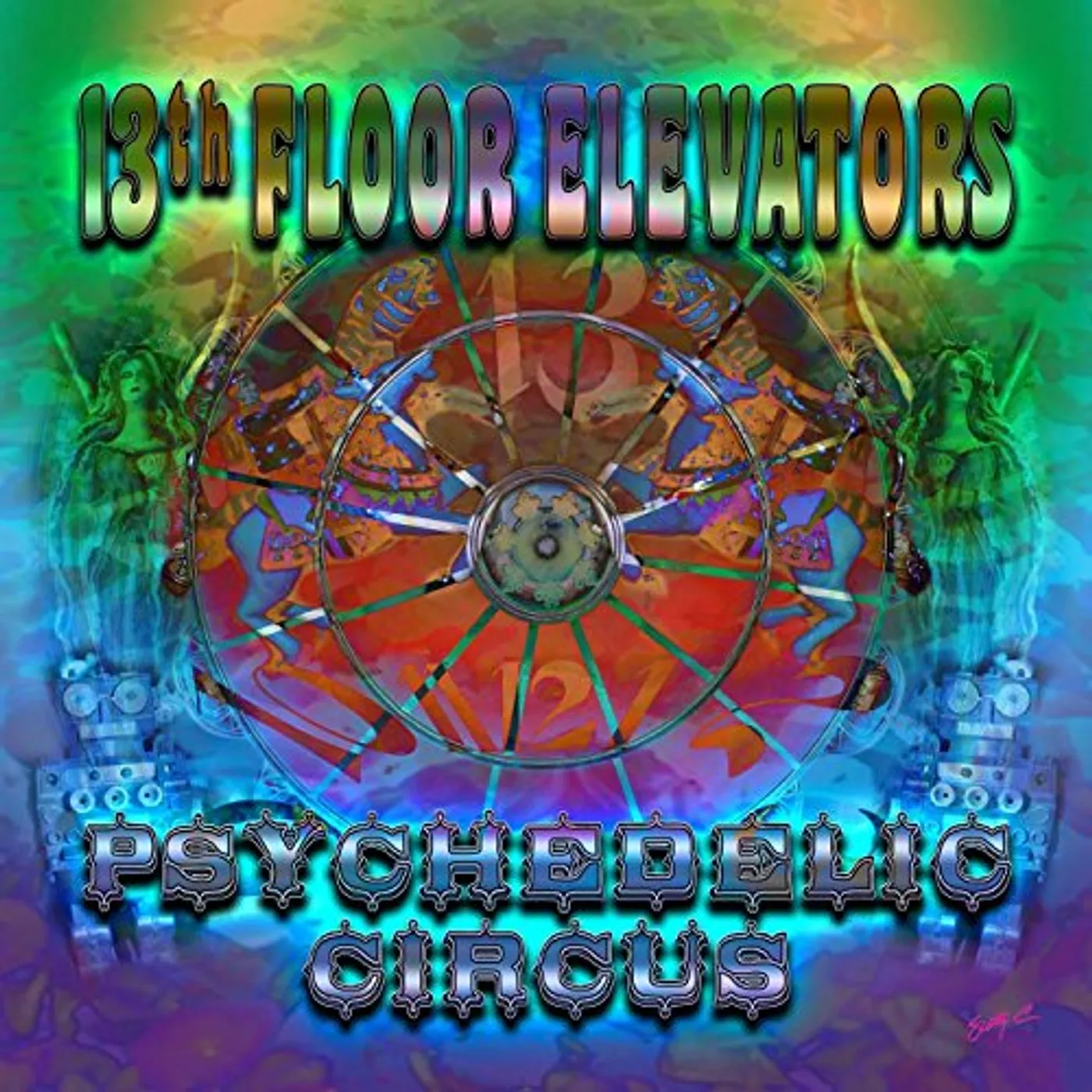 13th Floor Elevators PSYCHEDELIC CIRCUS CD