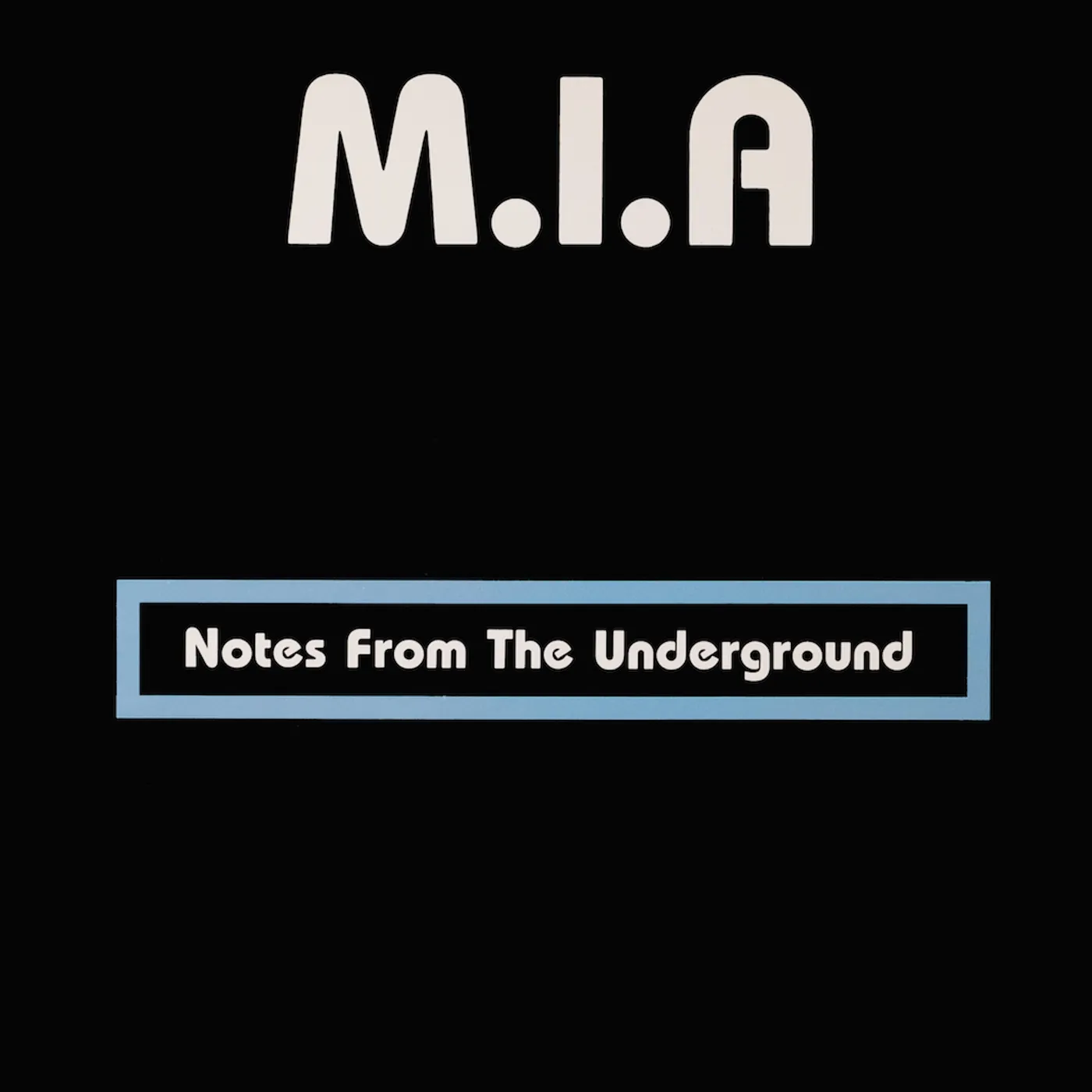 M.I.A. NOTES FROM THE UNDERGROUND CD