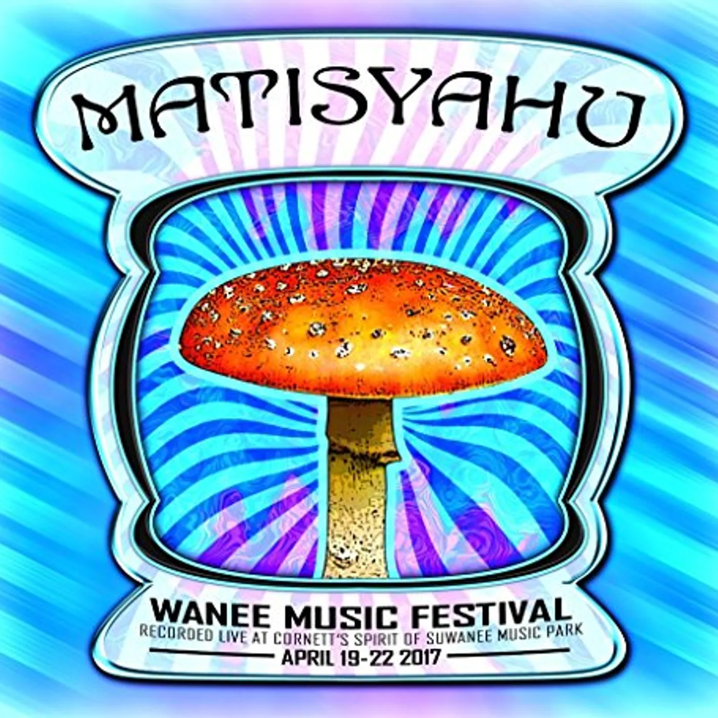 Matisyahu LIVE AT WANEE 2017 CD