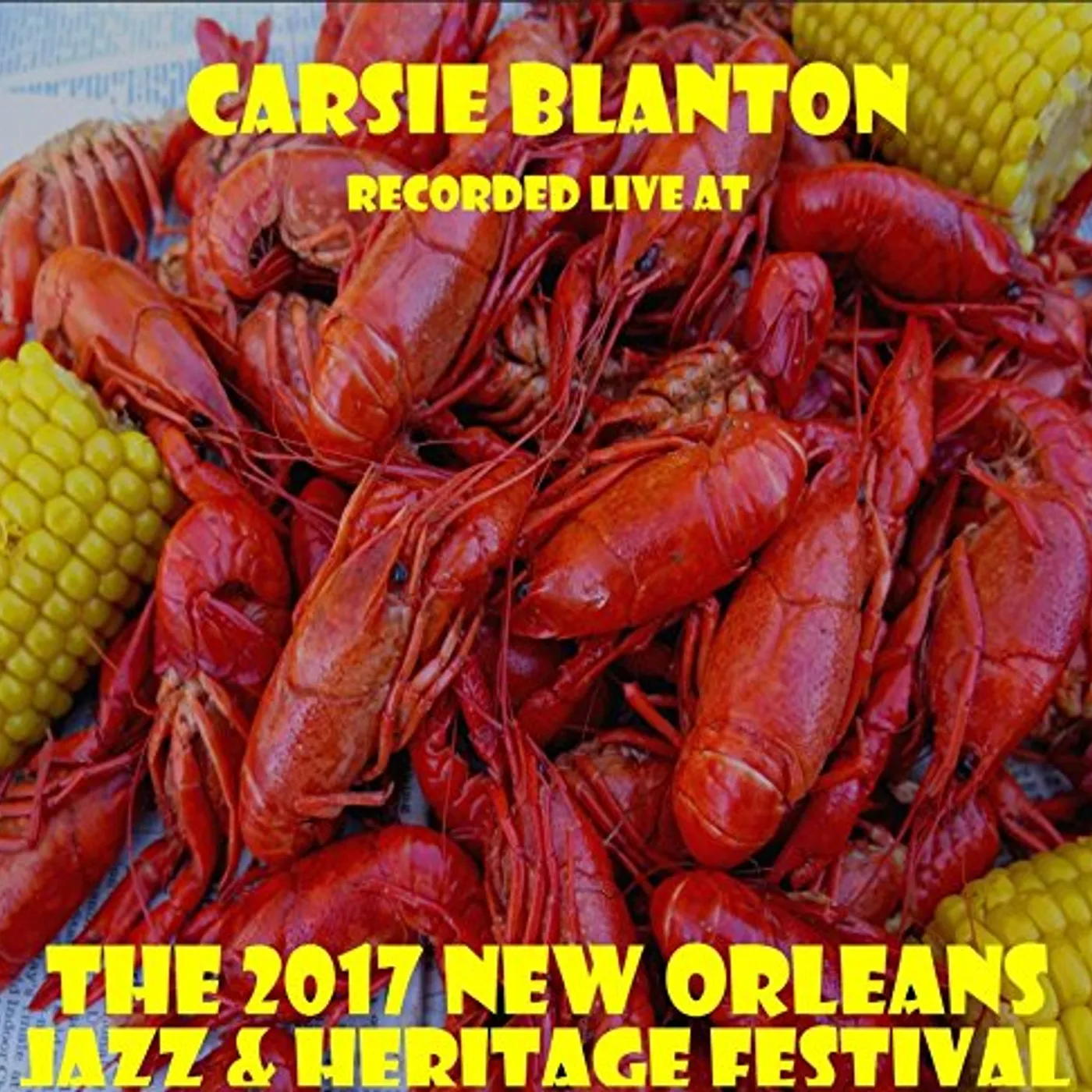 Carsie Blanton LIVE AT JAZZFEST 2017 CD