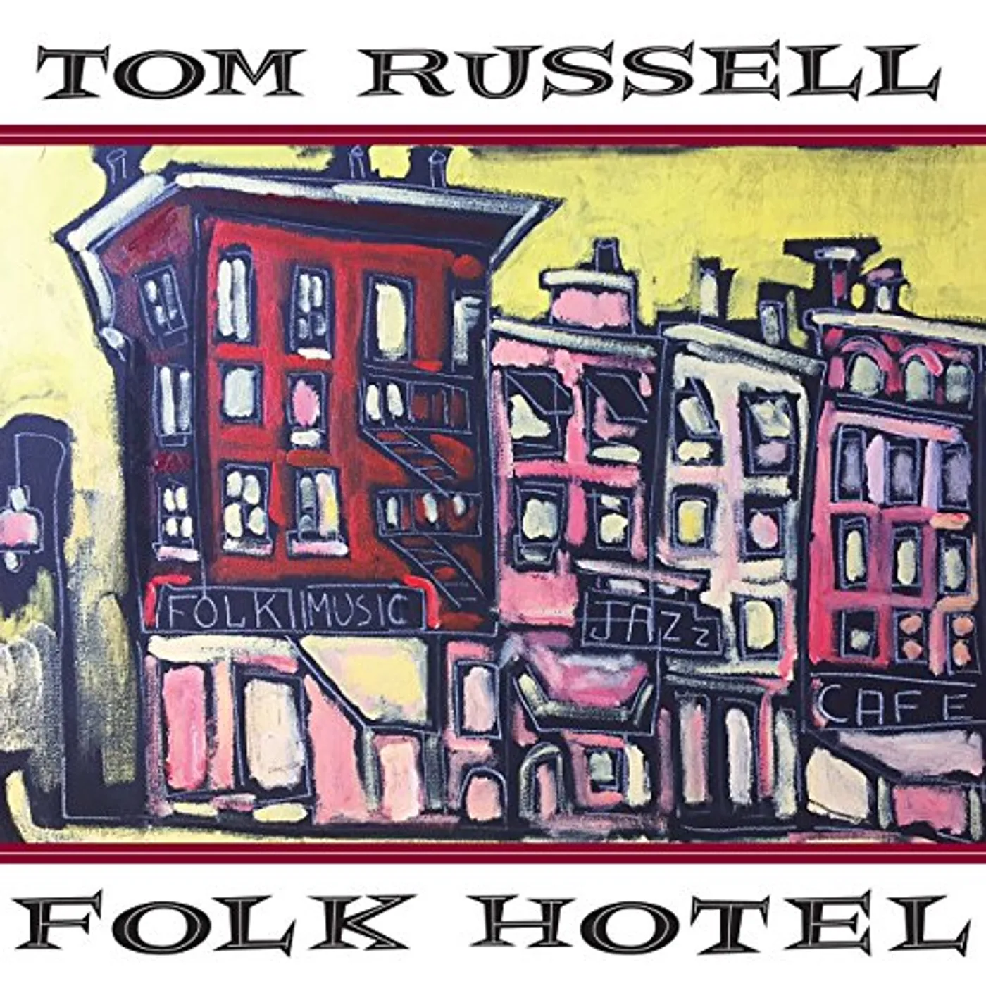 Tom Russell FOLK HOTEL CD