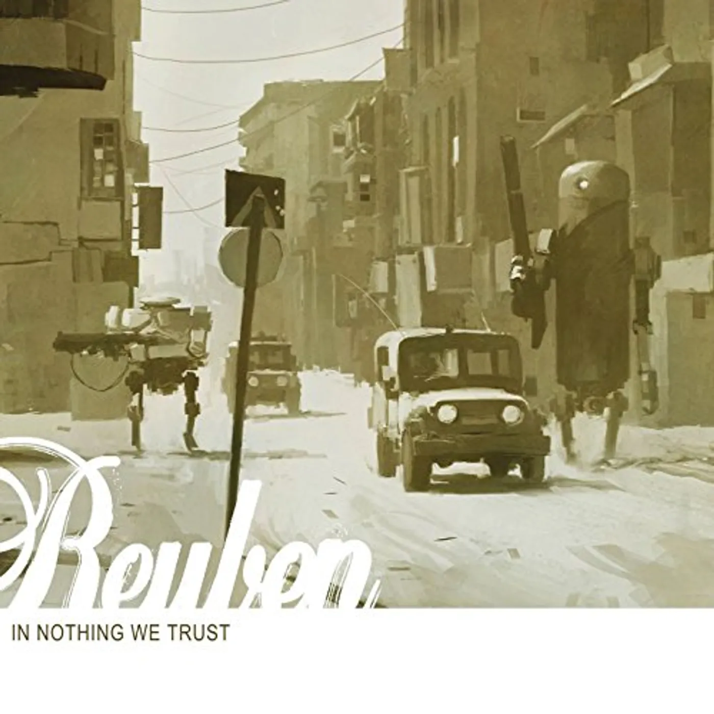 Reuben In Nothing We Trust Vinyl Record