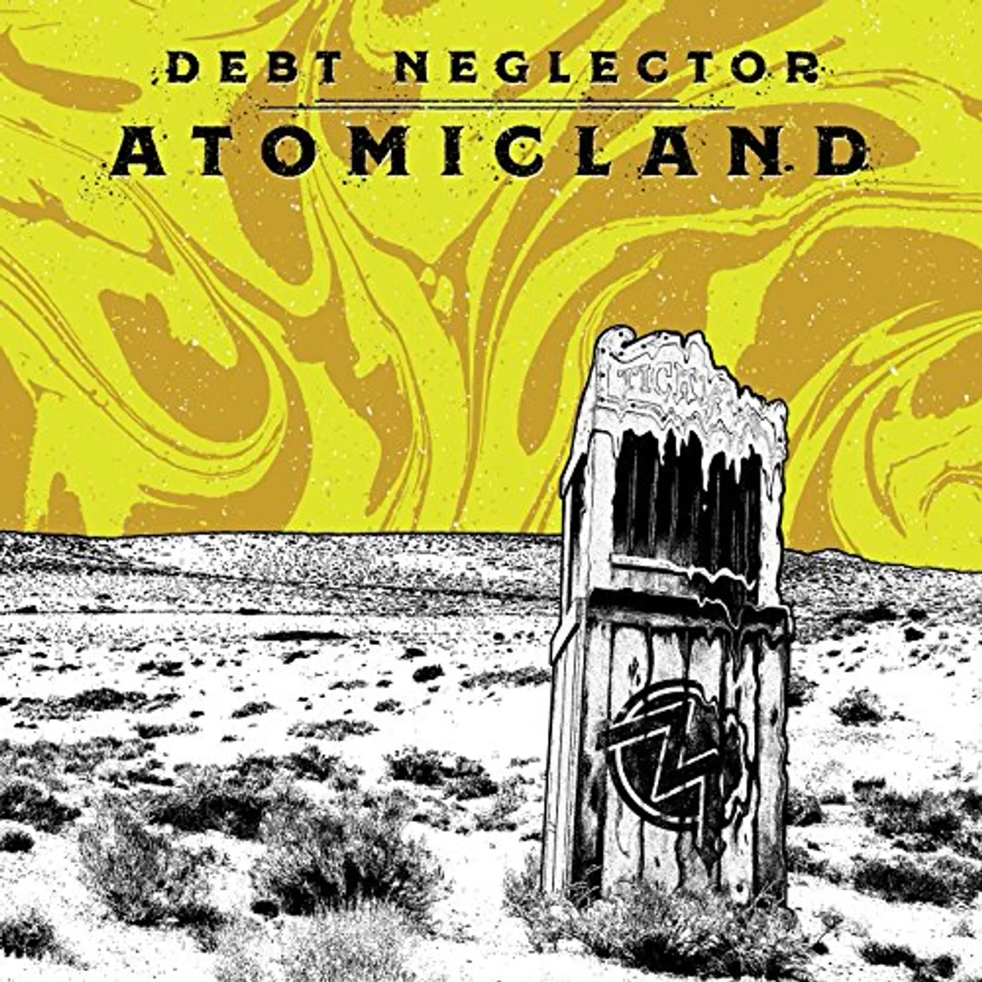 Debt Neglector Atomicland Vinyl Record