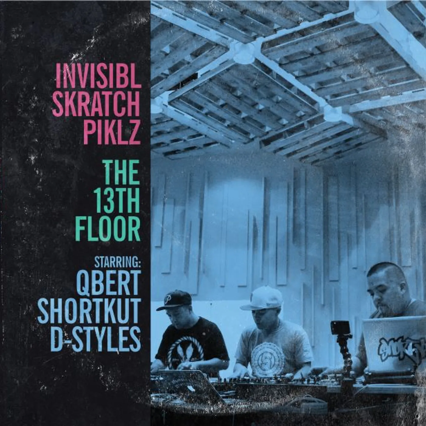 Invisibl Skratch Piklz 13TH FLOOR Vinyl Record
