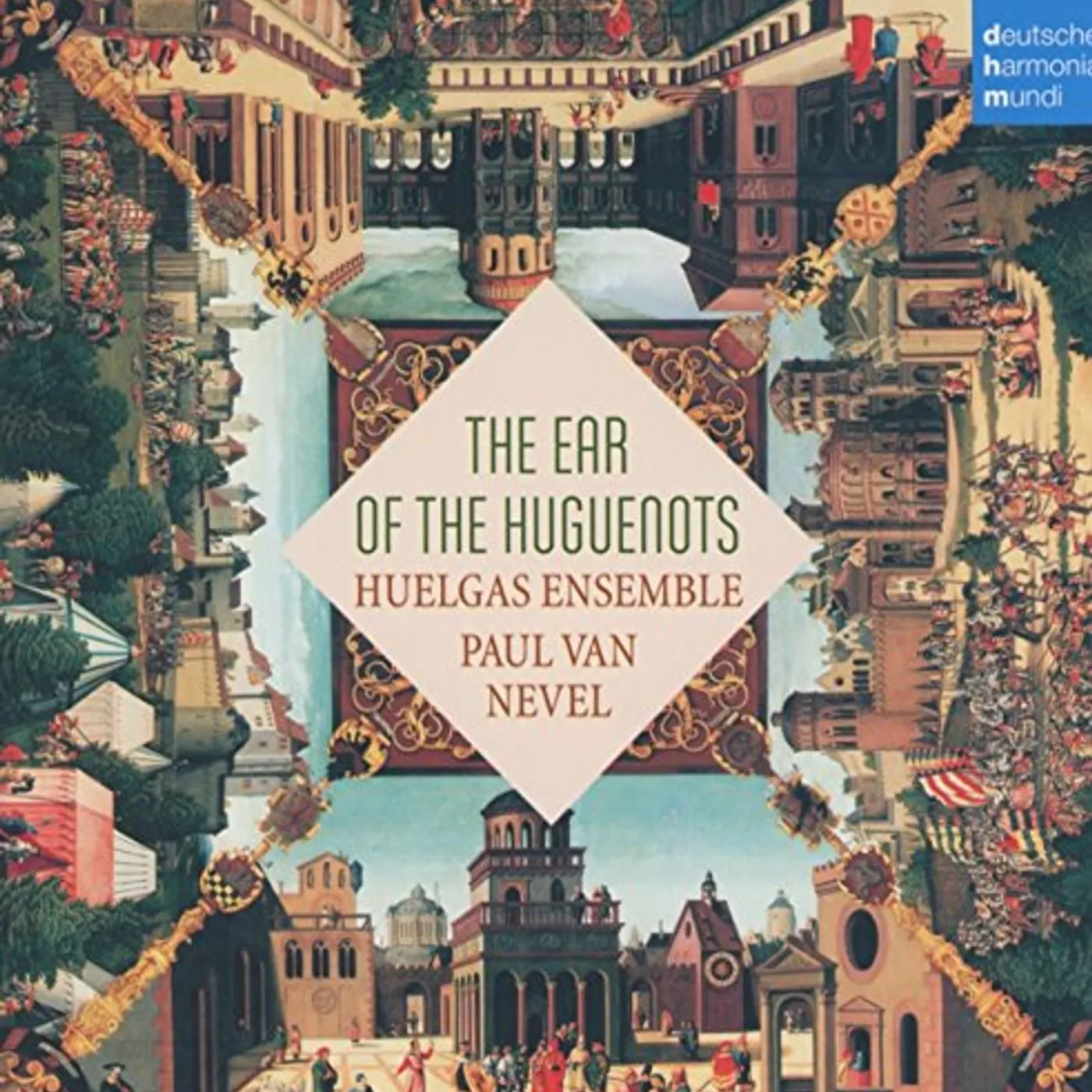 Huelgas Ensemble EAR OF THE HUGUENOTS CD