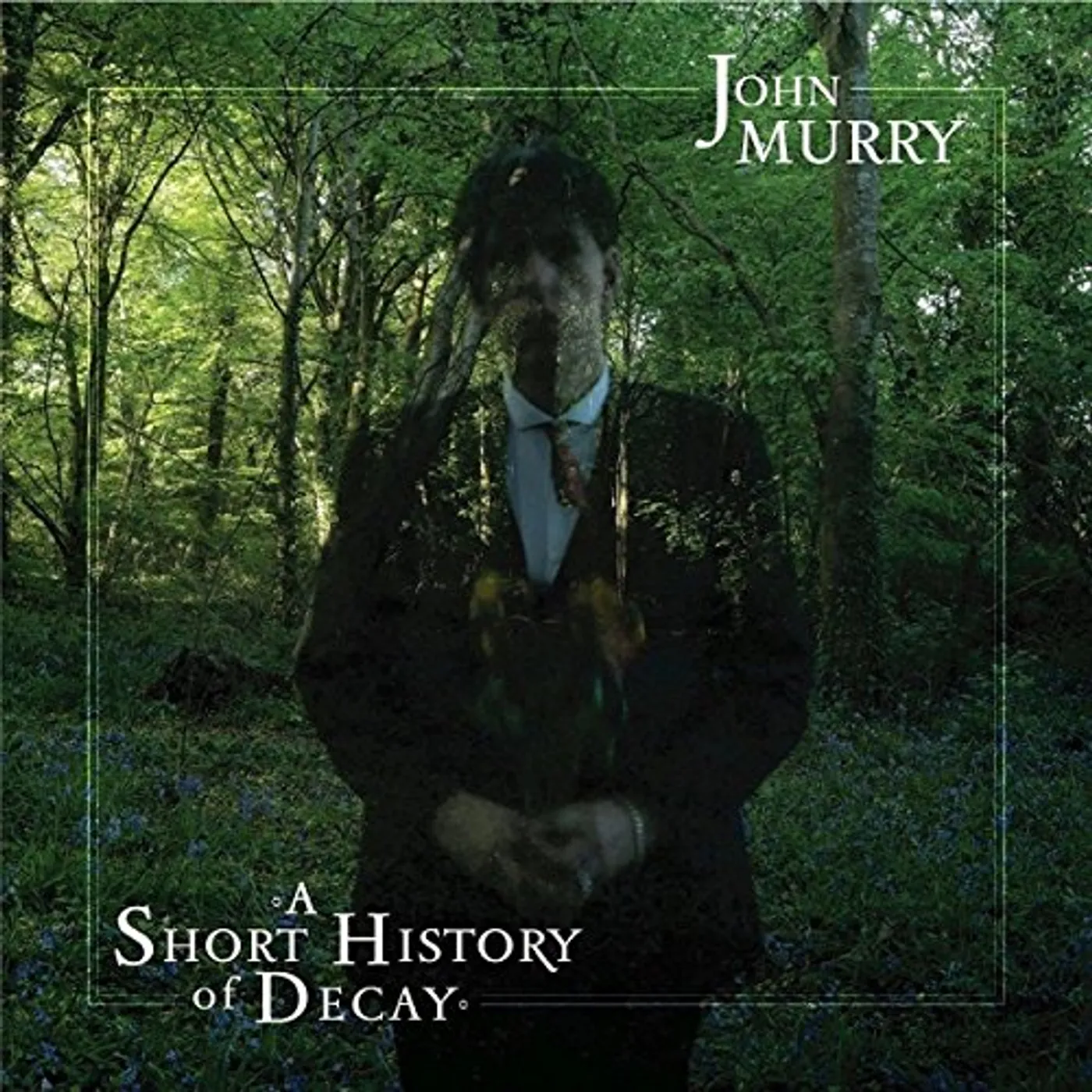 John Murry SHORT HISTORY OF DECAY Vinyl Record