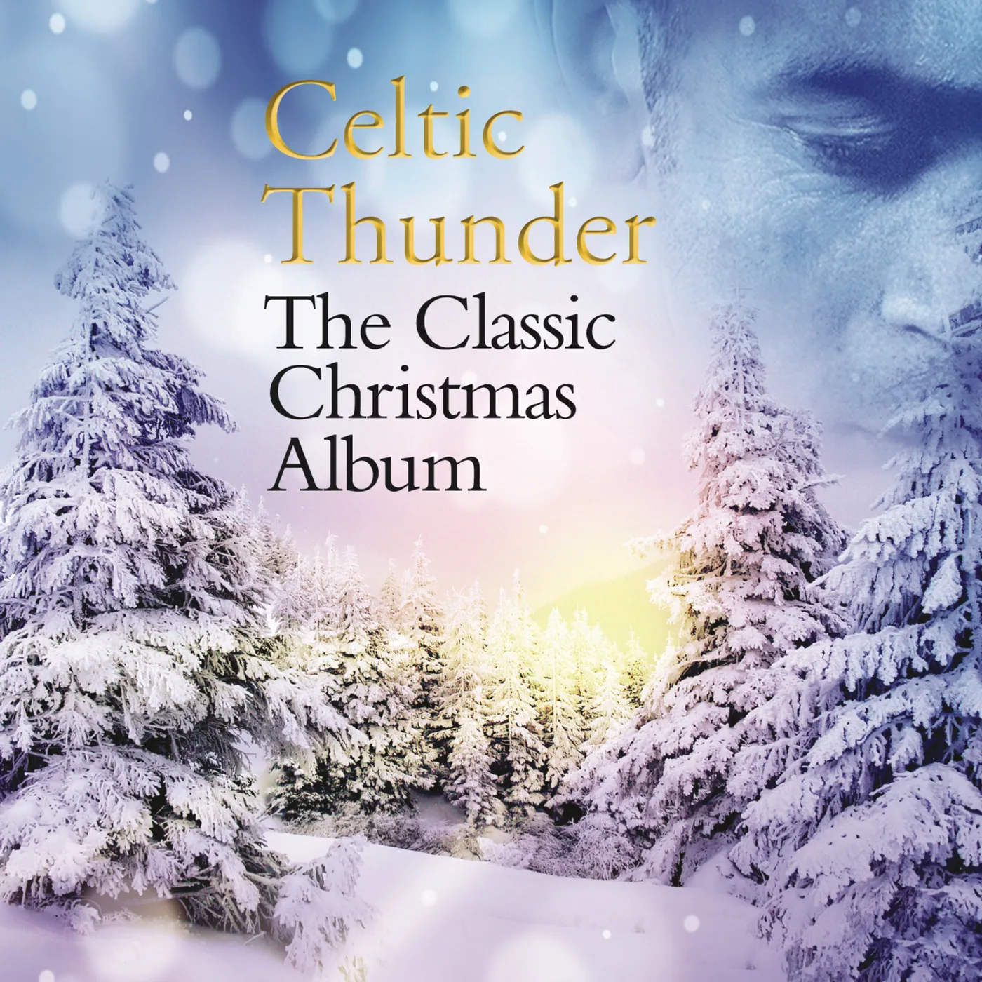 Celtic Thunder CLASSIC CHRISTMAS ALBUM CD
