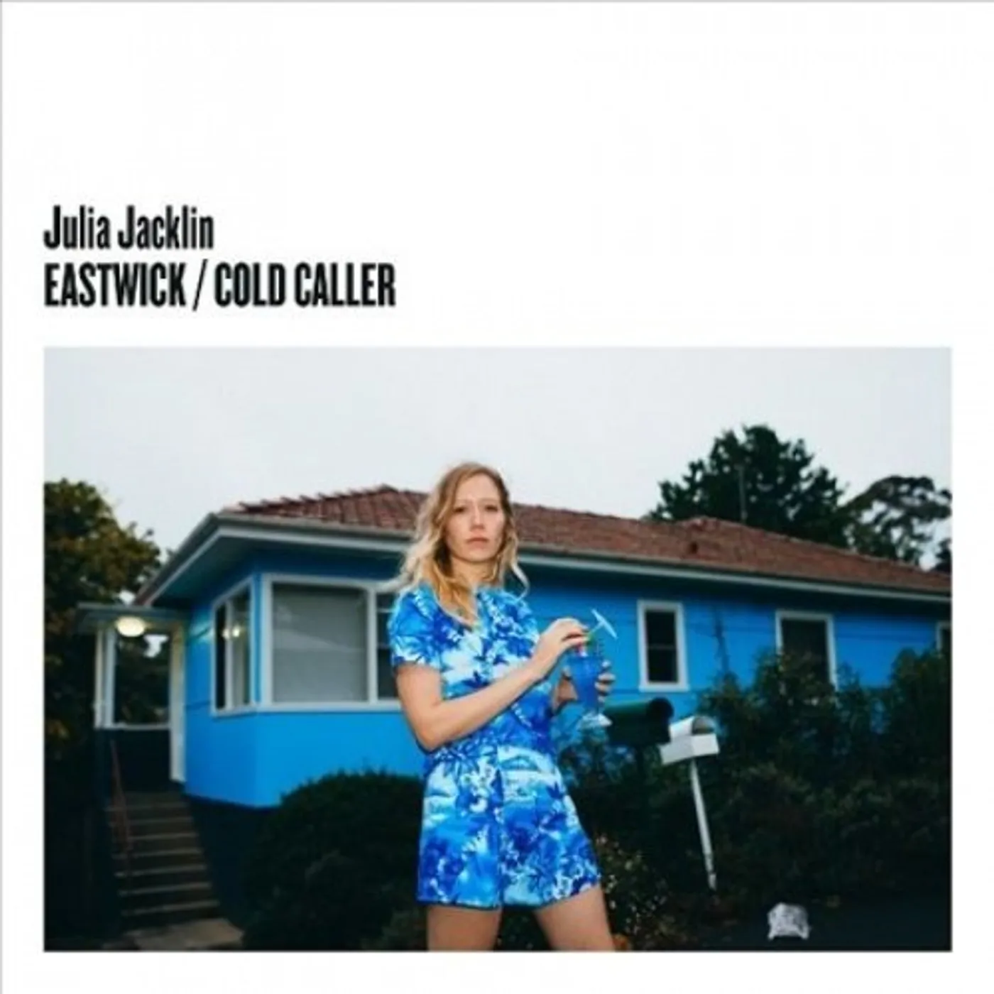 Julia Jacklin Eastwick / Cold Caller Vinyl Record