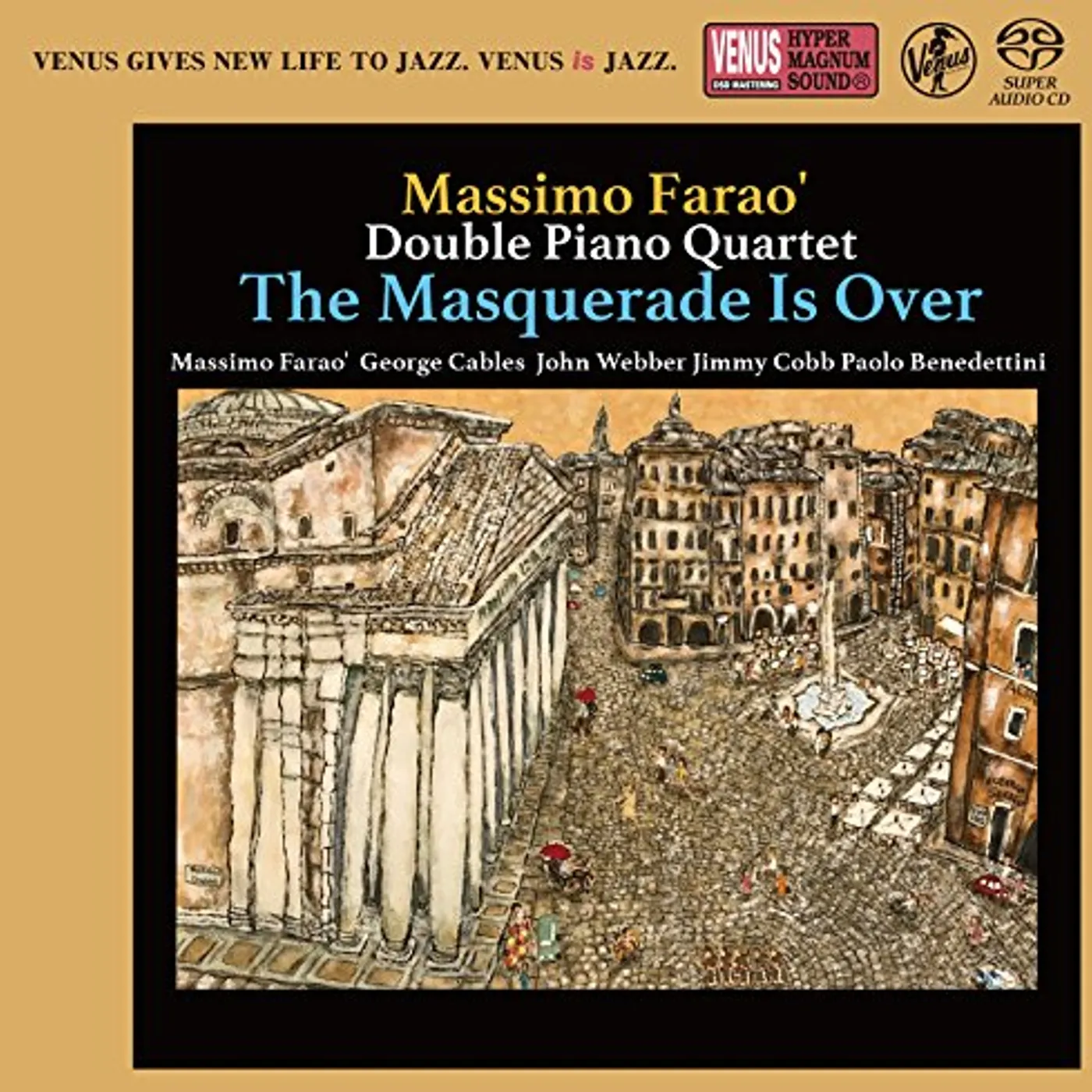 Massimo Faraò MASQUERADE IS OVER Super Audio CD