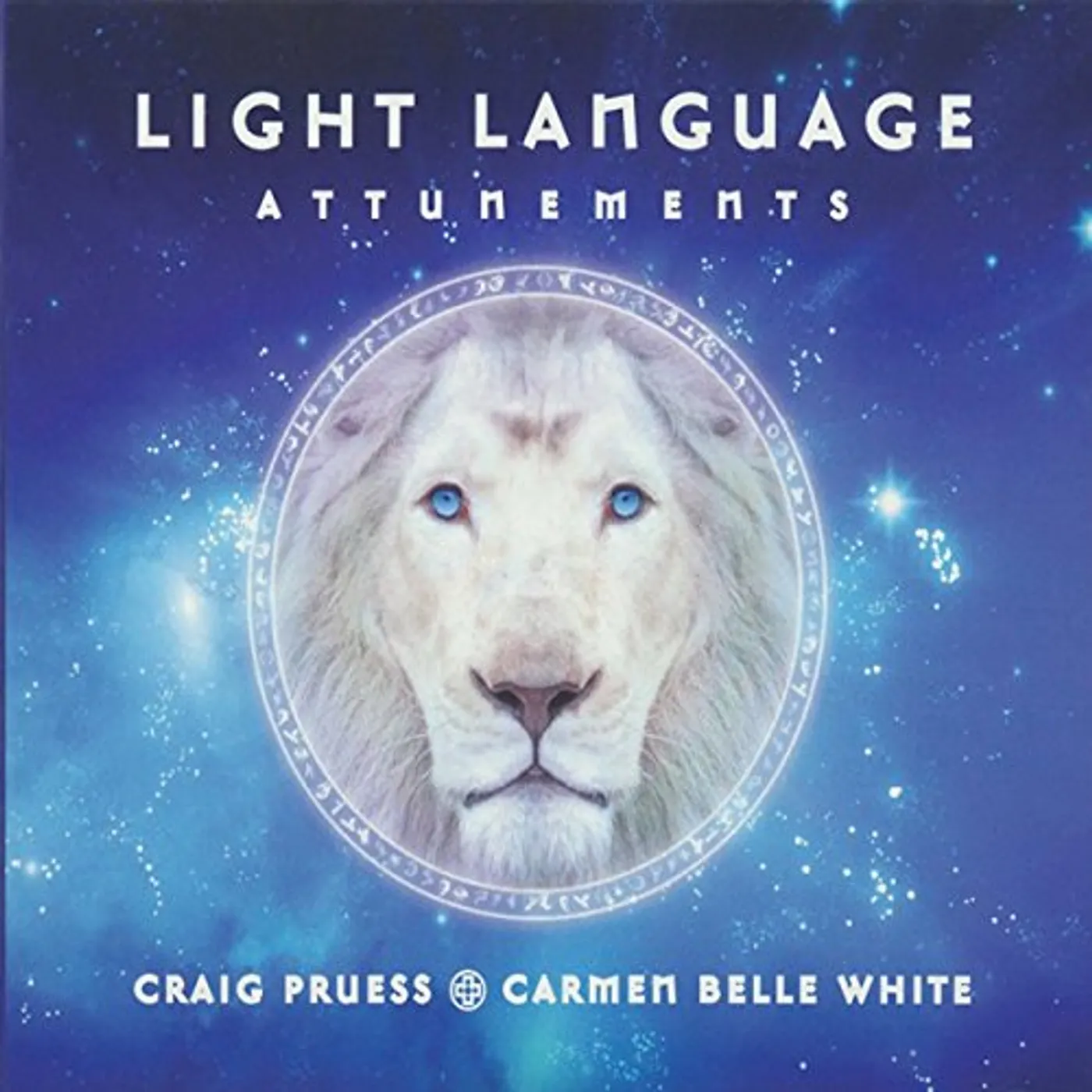 Craig Pruess LIGHT LANGUAGE ATTUNEMENTS CD