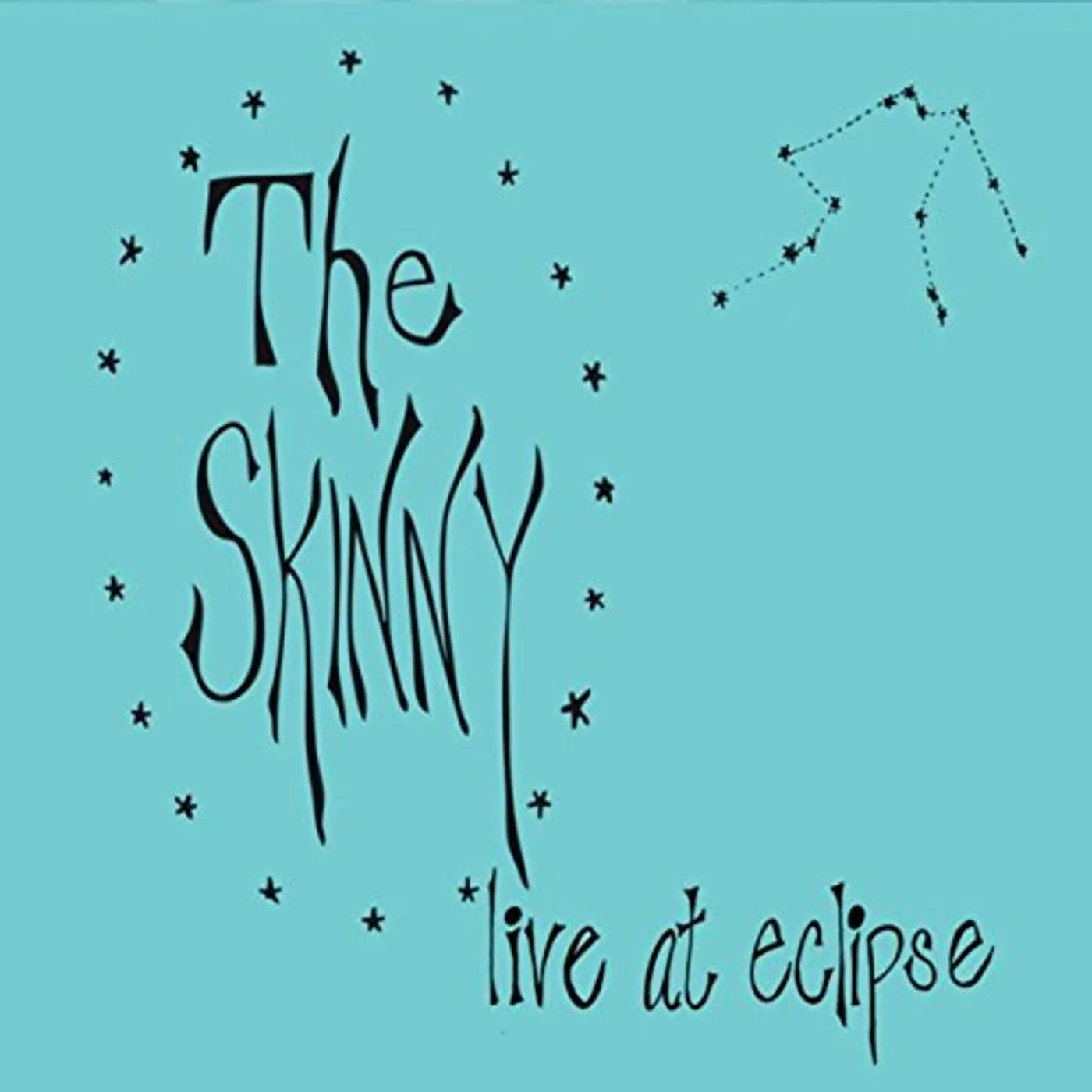 The Skinny LIVE AT ECLIPSE CD
