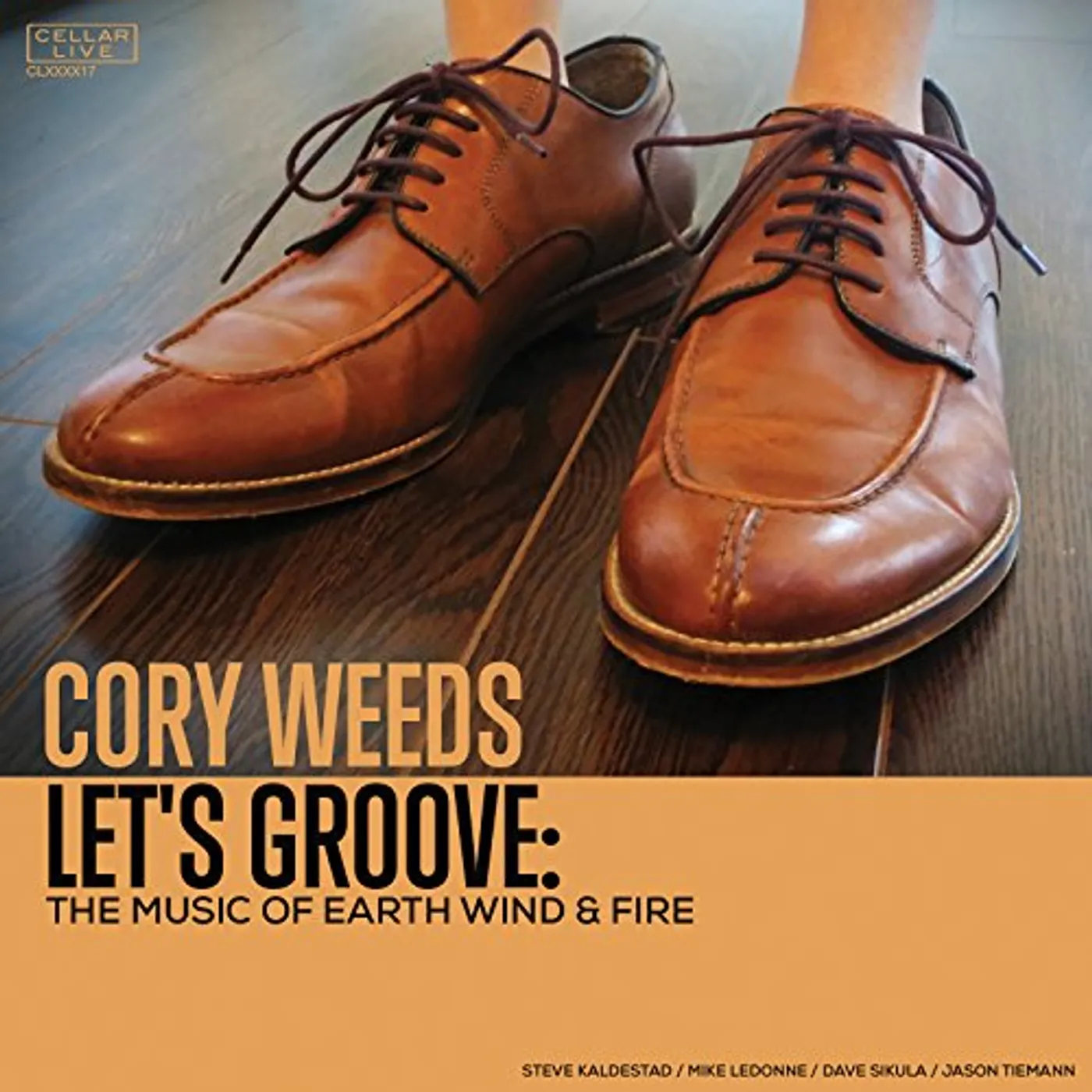 Cory Weeds LET'S GROOVE: THE MUSIC OF EARTH WIND & FIRE CD