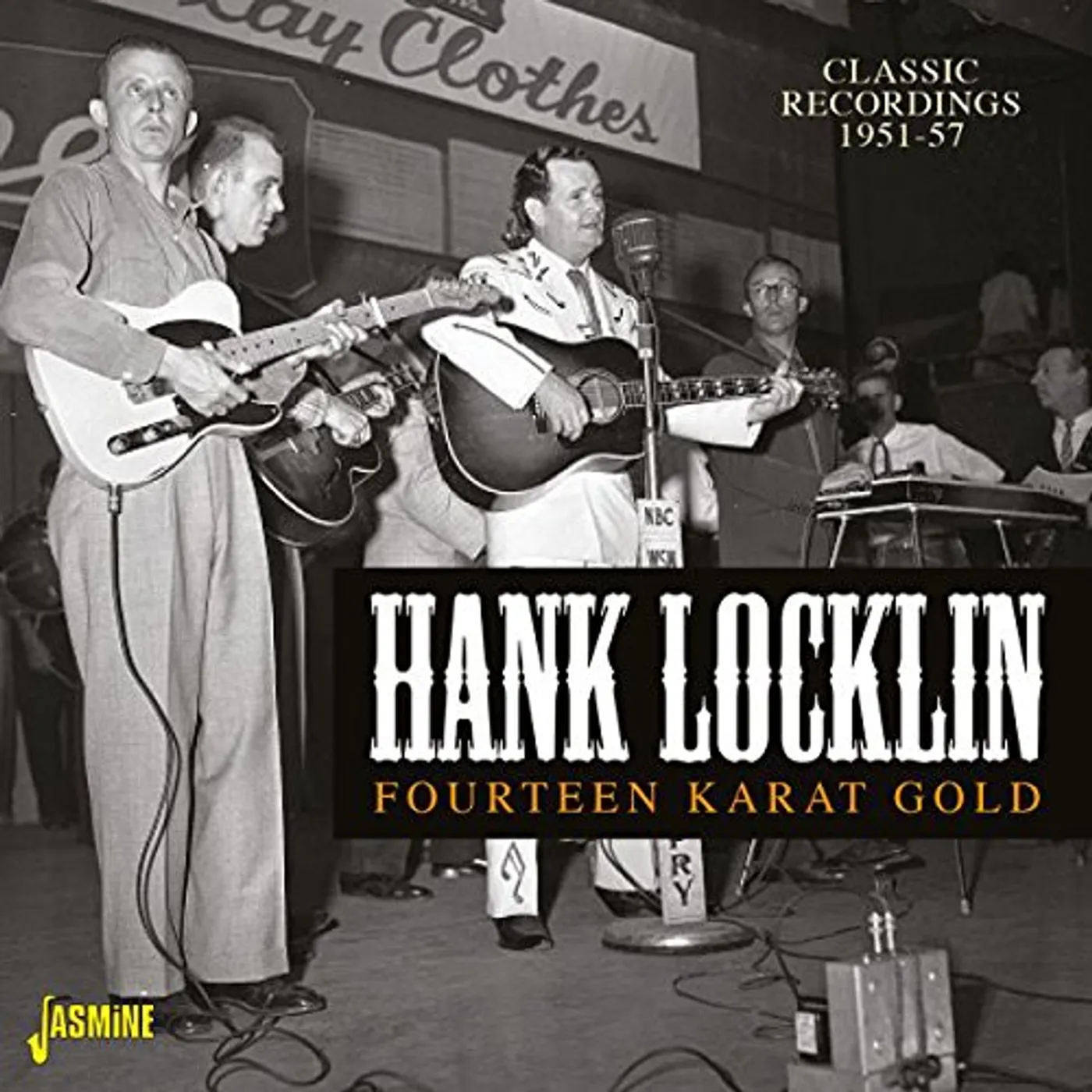 Hank Locklin FOURTEEN KARAT GOLD: CLASSIC RECORDINGS 1951-1957 CD