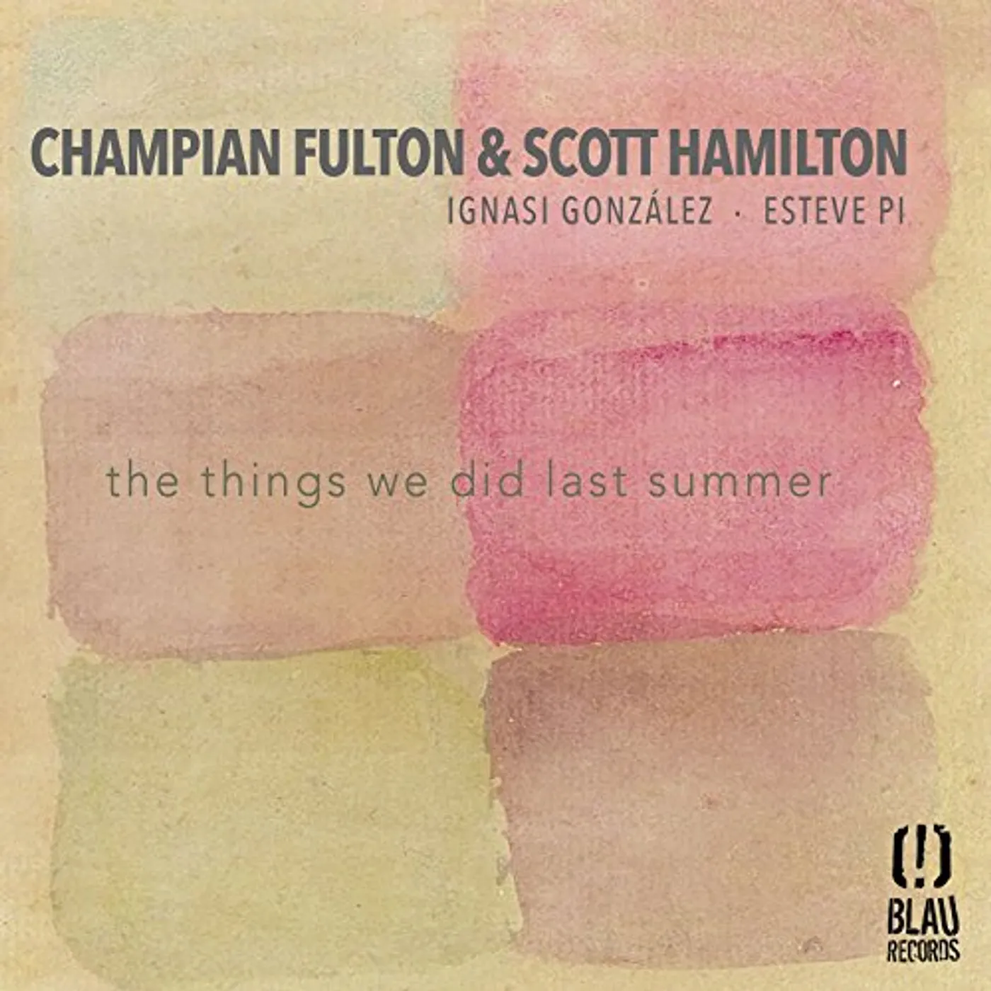 Scott Hamilton THINGS WE DID LAST SUMMER W/ CHAMPIAN FULTON CD