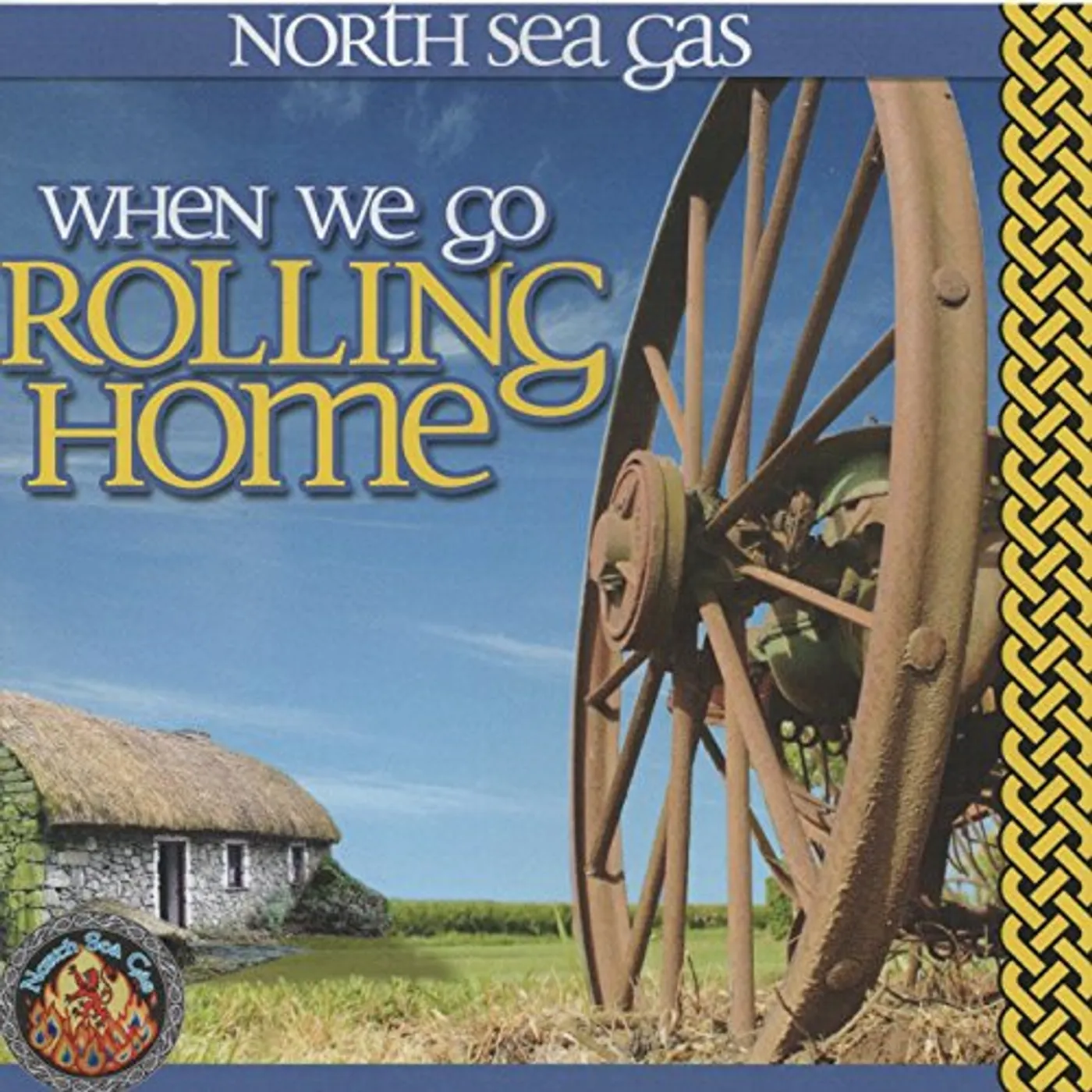 North Sea Gas WHEN WE GO ROLLING HOME CD