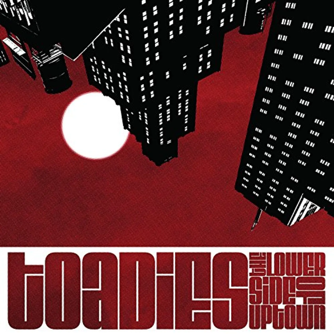 Toadies LOWER SIDE OF UPTOWN CD