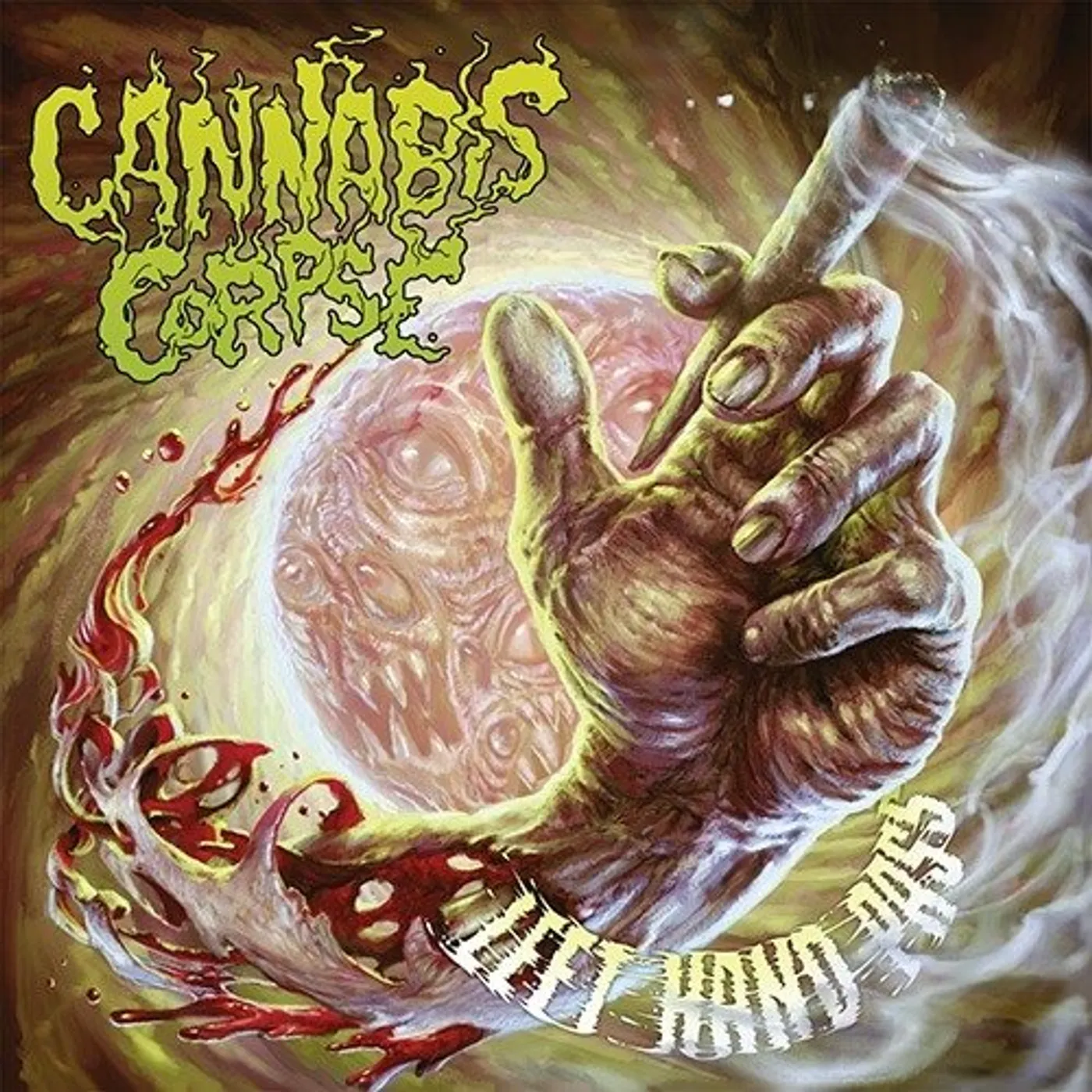 Cannabis Corpse Left Hand Pass Vinyl Record