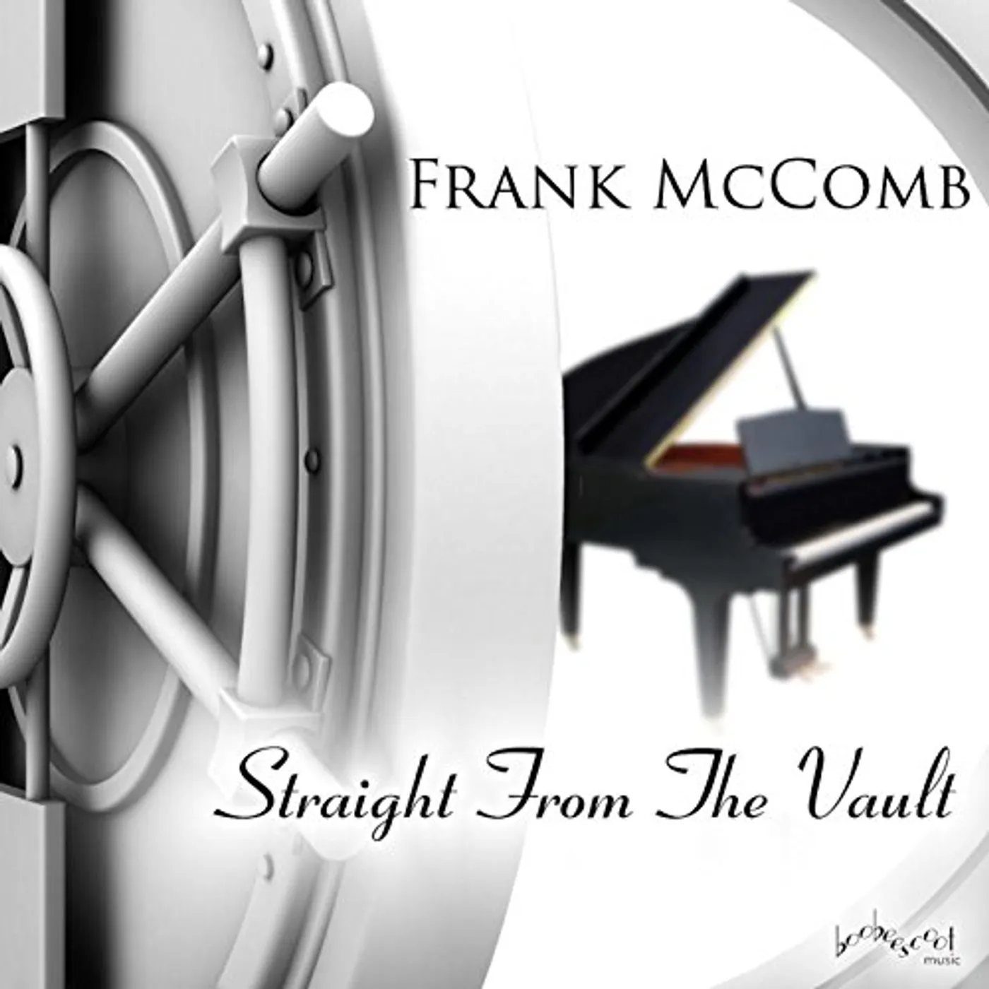 Frank Mccomb STRAIGHT FROM THE VAULT CD